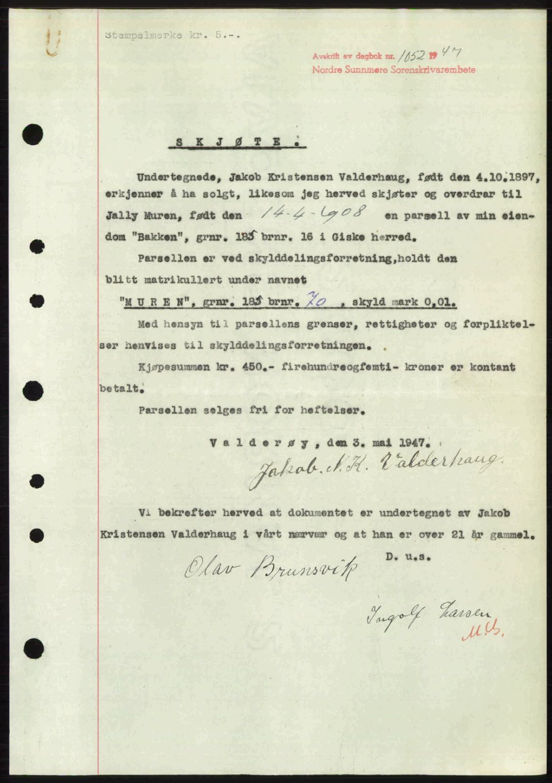 Nordre Sunnmøre sorenskriveri, SAT/A-0006/1/2/2C/2Ca: Pantebok nr. A24, 1947-1947, Dagboknr: 1052/1947