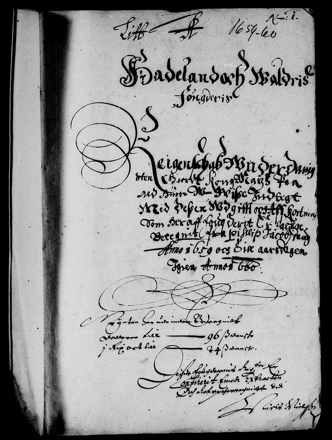 Rentekammeret inntil 1814, Reviderte regnskaper, Lensregnskaper, RA/EA-5023/R/Rb/Rba/L0250: Akershus len, 1658-1660