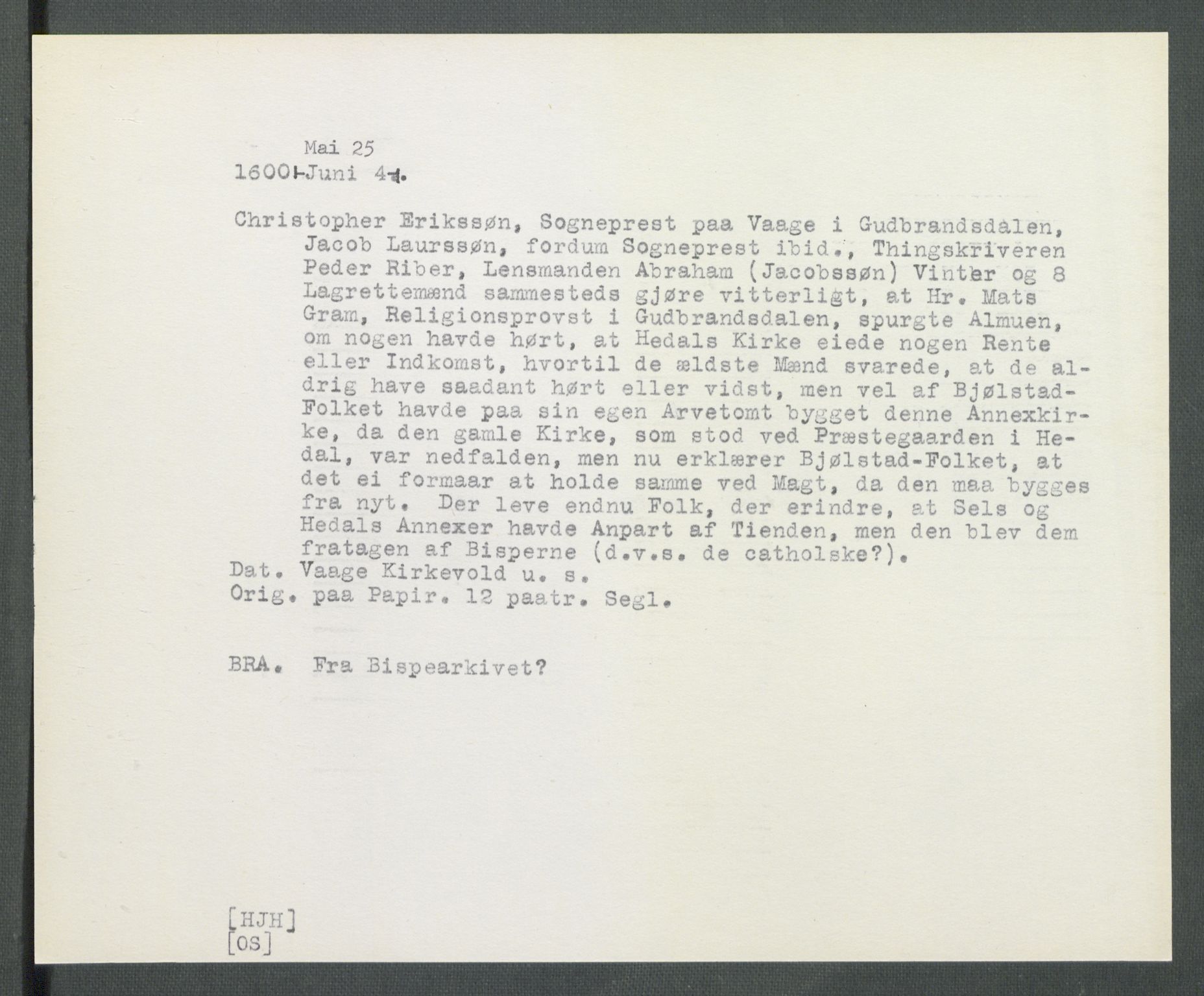 Riksarkivets diplomsamling, AV/RA-EA-5965/F02/L0109: Dokumenter, 1600, s. 67