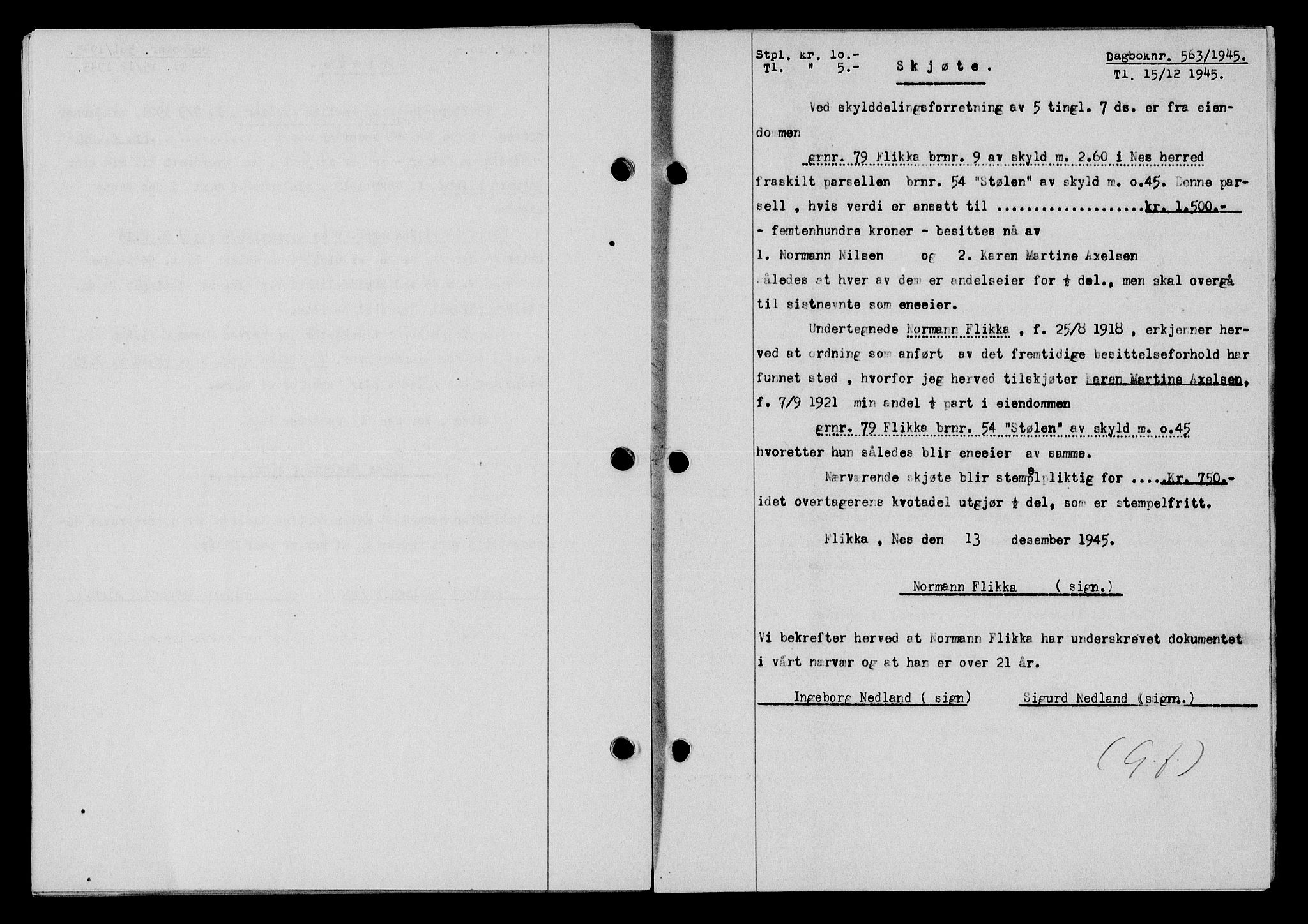 Flekkefjord sorenskriveri, AV/SAK-1221-0001/G/Gb/Gba/L0060: Pantebok nr. A-8, 1945-1946, Dagboknr: 563/1945