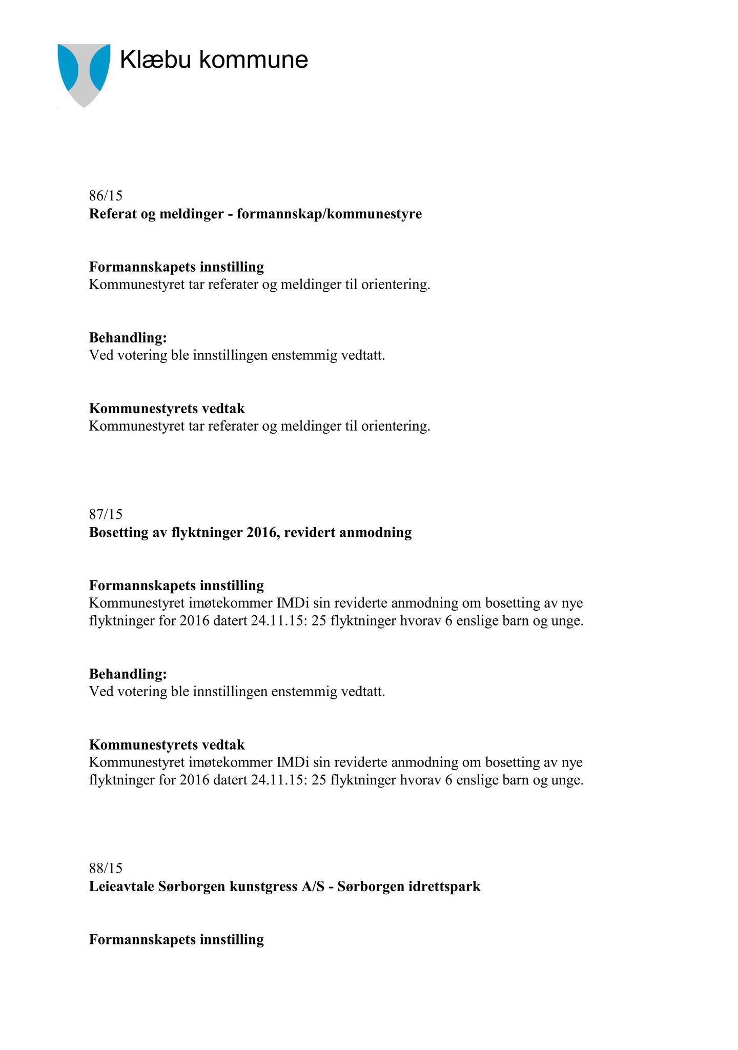 Klæbu Kommune, TRKO/KK/01-KS/L008: Kommunestyret - Møtedokumenter, 2015, s. 2309