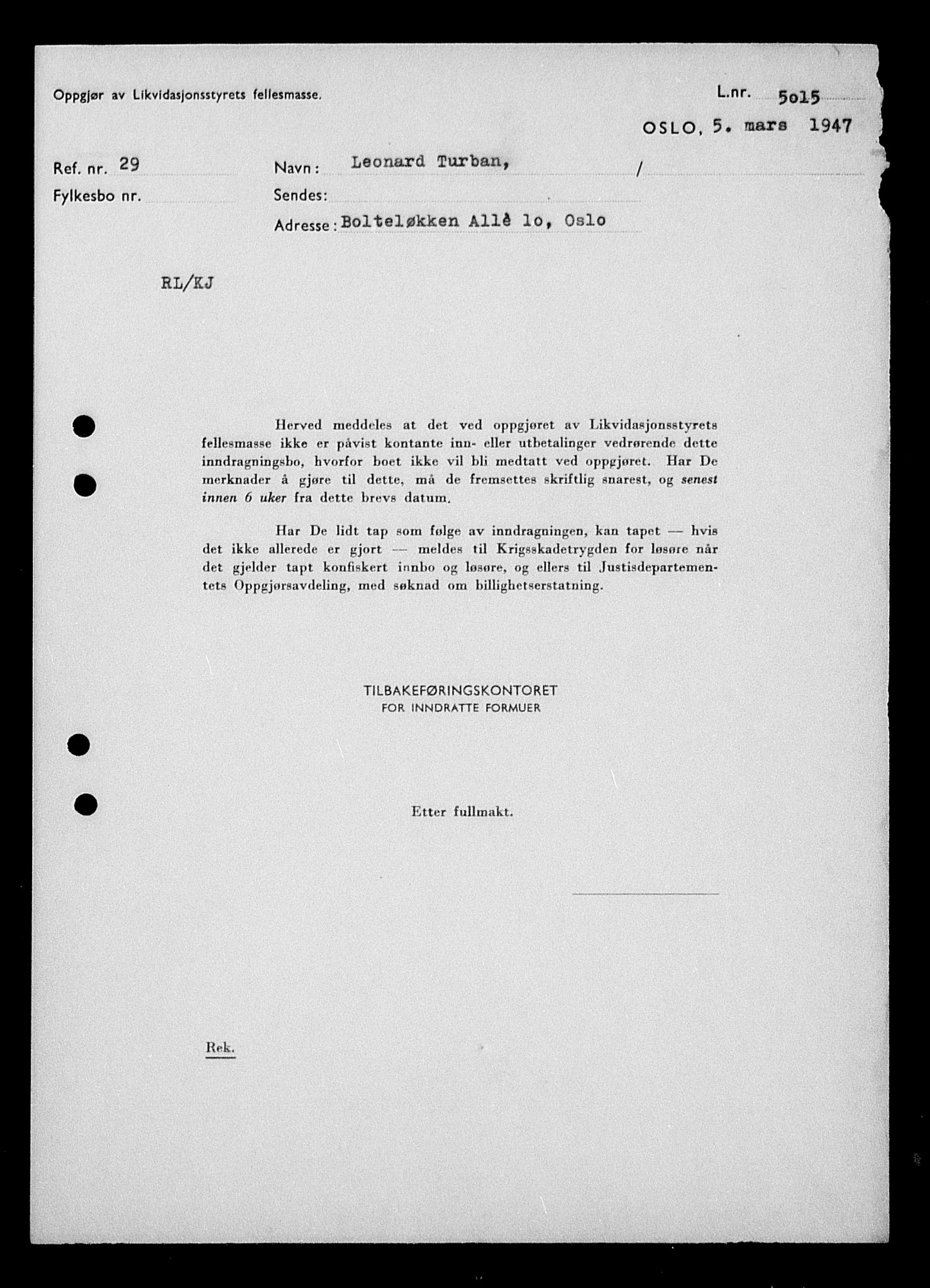 Justisdepartementet, Tilbakeføringskontoret for inndratte formuer, AV/RA-S-1564/H/Hc/Hcc/L0984: --, 1945-1947, s. 598