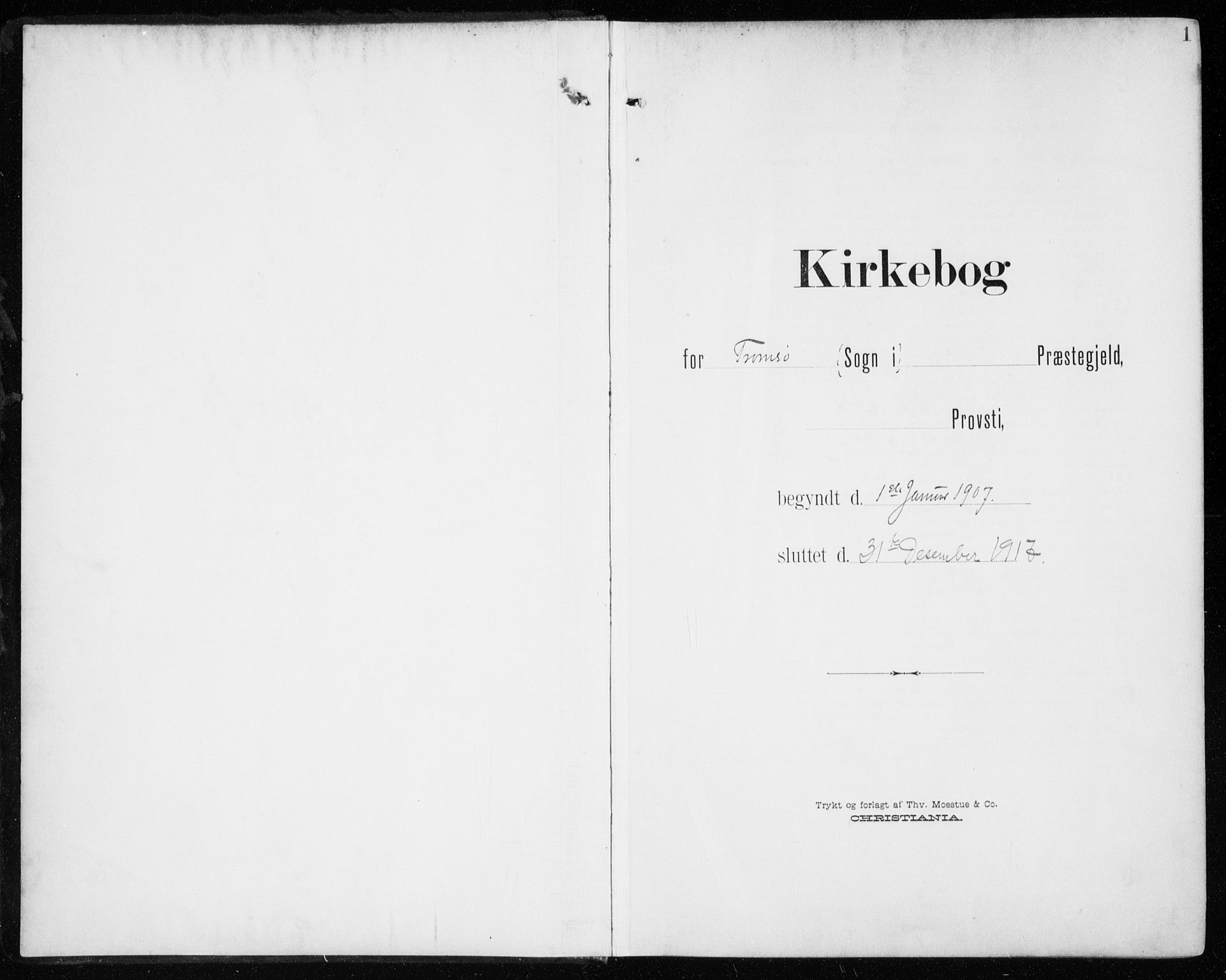 Tromsø sokneprestkontor/stiftsprosti/domprosti, SATØ/S-1343/G/Ga/L0018kirke: Ministerialbok nr. 18, 1907-1917, s. 1