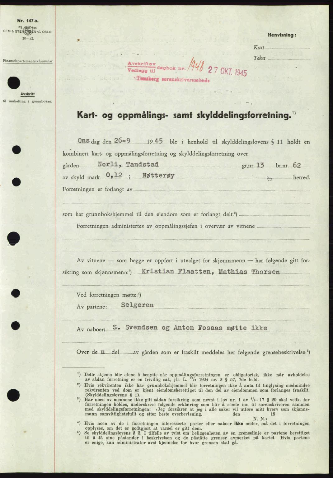 Tønsberg sorenskriveri, AV/SAKO-A-130/G/Ga/Gaa/L0017a: Pantebok nr. A17a, 1945-1945, Dagboknr: 1948/1945