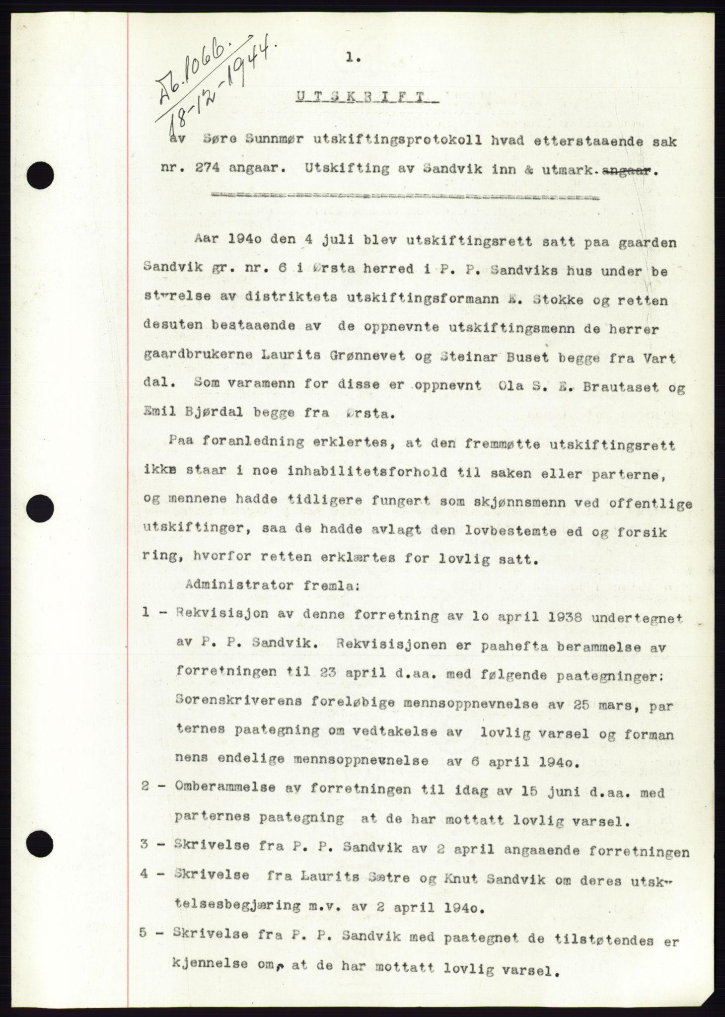 Søre Sunnmøre sorenskriveri, AV/SAT-A-4122/1/2/2C/L0076: Pantebok nr. 2A, 1943-1944, Dagboknr: 1066/1944