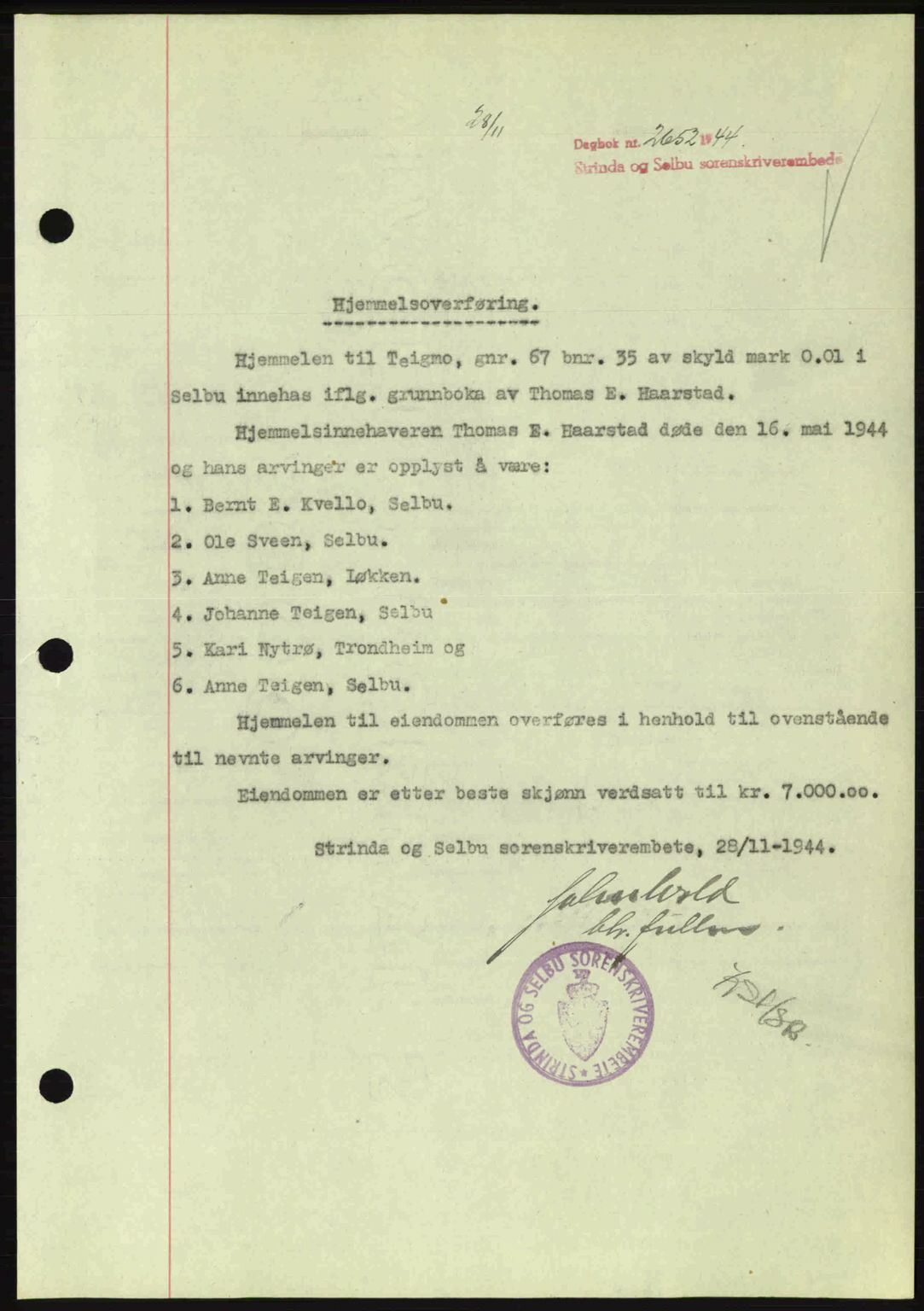 Strinda og Selbu sorenskriveri, SAT/A-0015/2/2C: Pantebok nr. A9, 1944-1945, Dagboknr: 2652/1944