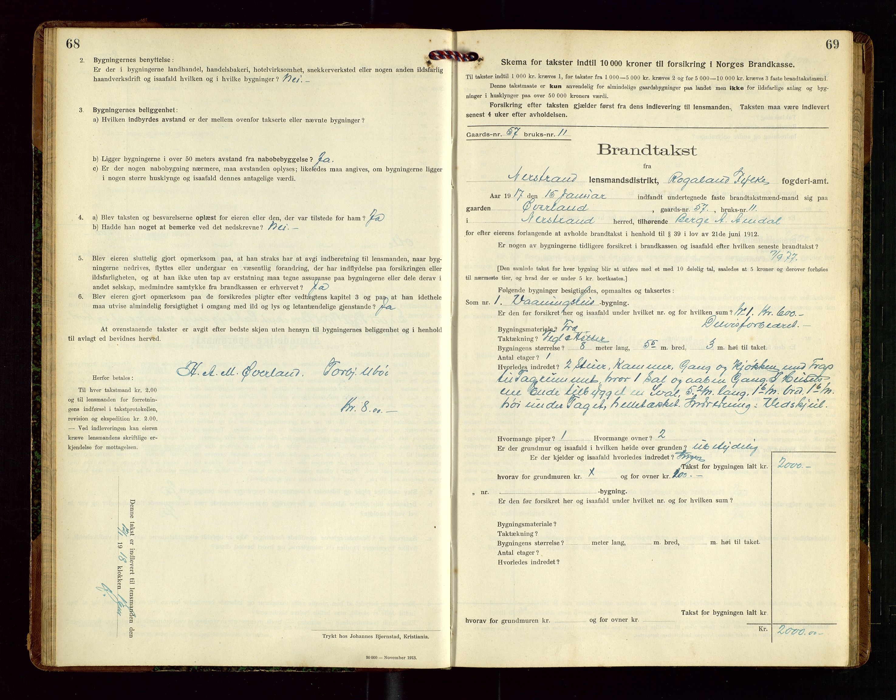 Nedstrand lensmannskontor, SAST/A-100236/Gob/L0002: "Brandtakstprotokol for Nerstrand lensmandsdistrikt Rogaland Fylke", 1916-1949, s. 68-69