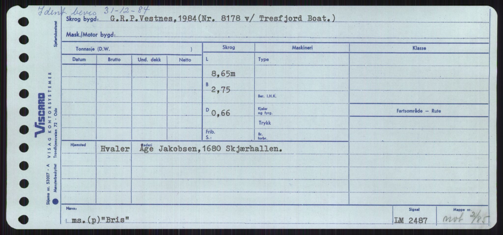 Sjøfartsdirektoratet med forløpere, Skipsmålingen, RA/S-1627/H/Ha/L0001/0002: Fartøy, A-Eig / Fartøy Bjør-Eig, s. 301