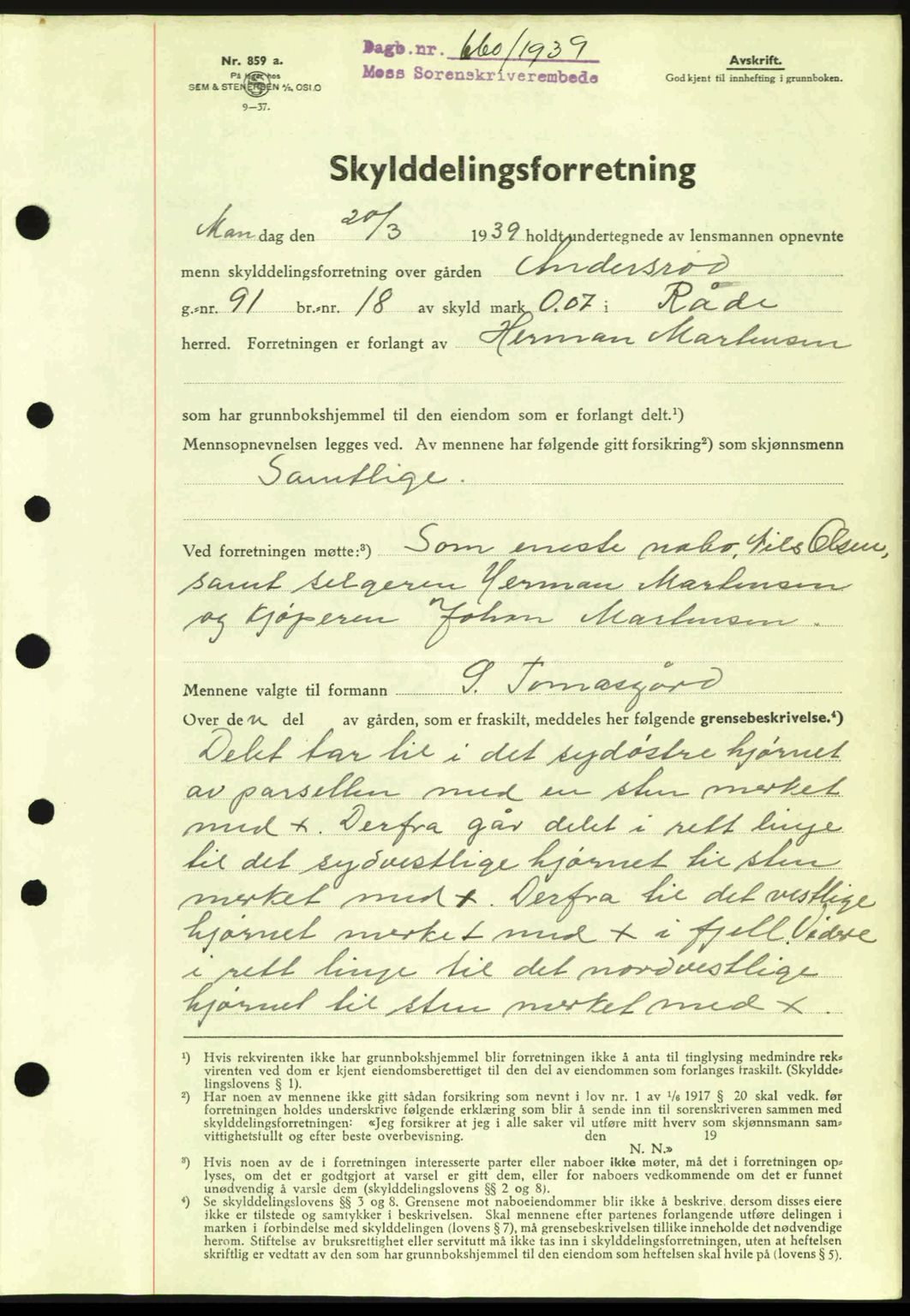 Moss sorenskriveri, SAO/A-10168: Pantebok nr. A5, 1938-1939, Dagboknr: 660/1939