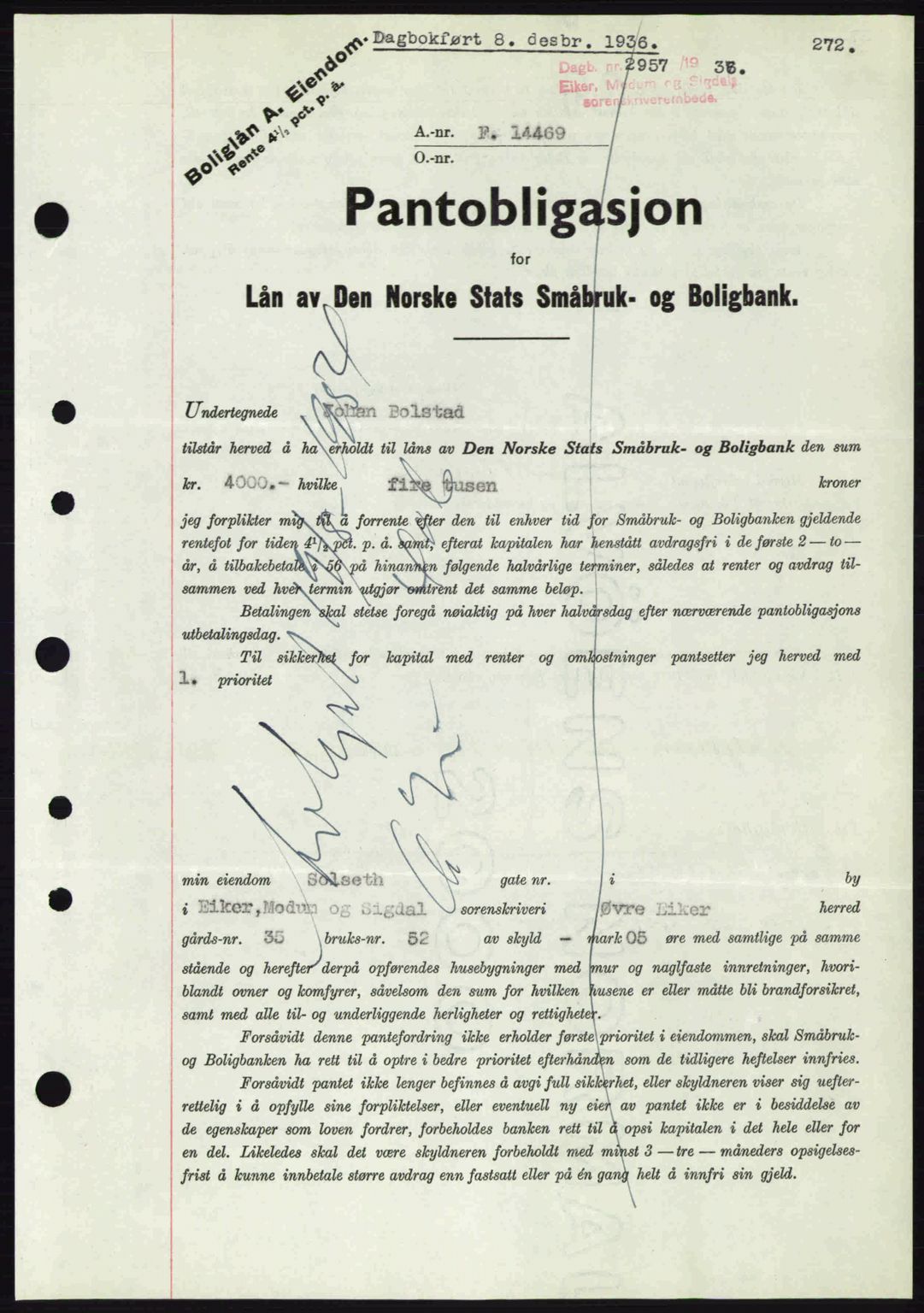 Eiker, Modum og Sigdal sorenskriveri, SAKO/A-123/G/Ga/Gab/L0034: Pantebok nr. A4, 1936-1937, Dagboknr: 2957/1936