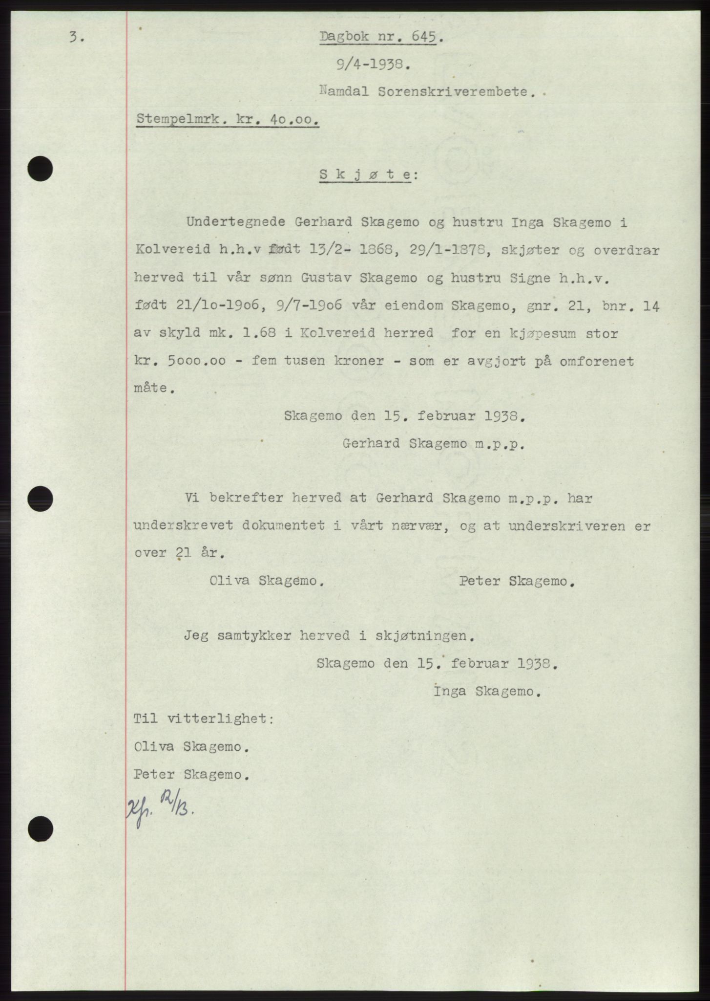 Namdal sorenskriveri, SAT/A-4133/1/2/2C: Pantebok nr. -, 1937-1939, Tingl.dato: 09.04.1938