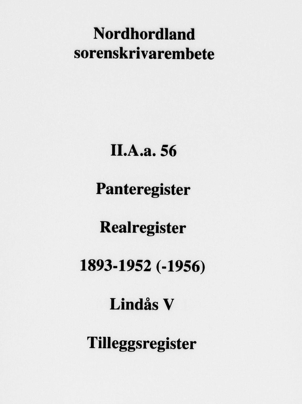 Nordhordland sorenskrivar, SAB/A-2901/1/G/Ga/Gaaa/L0056: Panteregister nr. II.A.a.56, 1893-1952