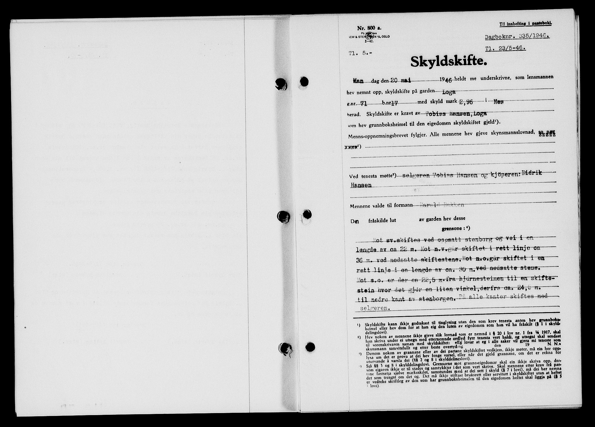 Flekkefjord sorenskriveri, SAK/1221-0001/G/Gb/Gba/L0060: Pantebok nr. A-8, 1945-1946, Dagboknr: 335/1946