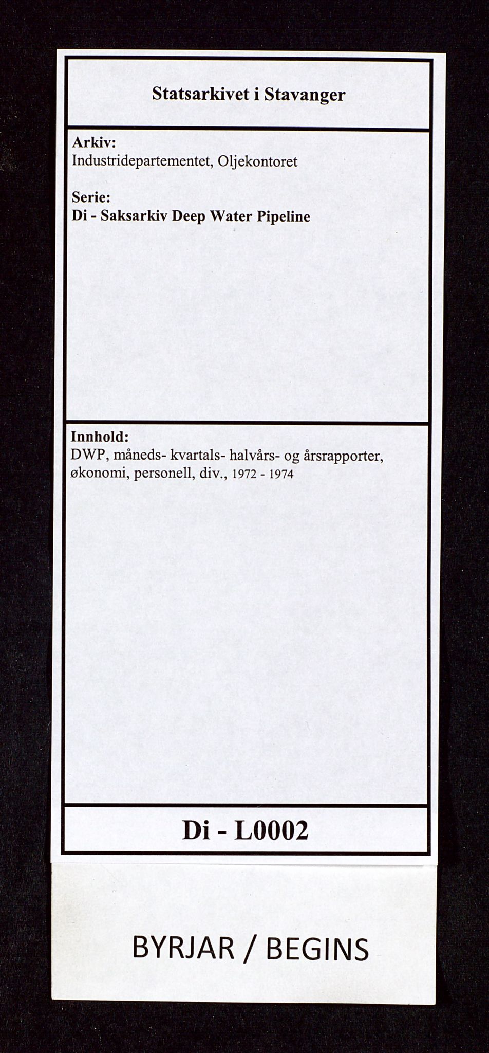 Industridepartementet, Oljekontoret, SAST/A-101348/Di/L0002: DWP, måneds- kvartals- halvårs- og årsrapporter, økonomi, personell, div., 1972-1974, s. 1