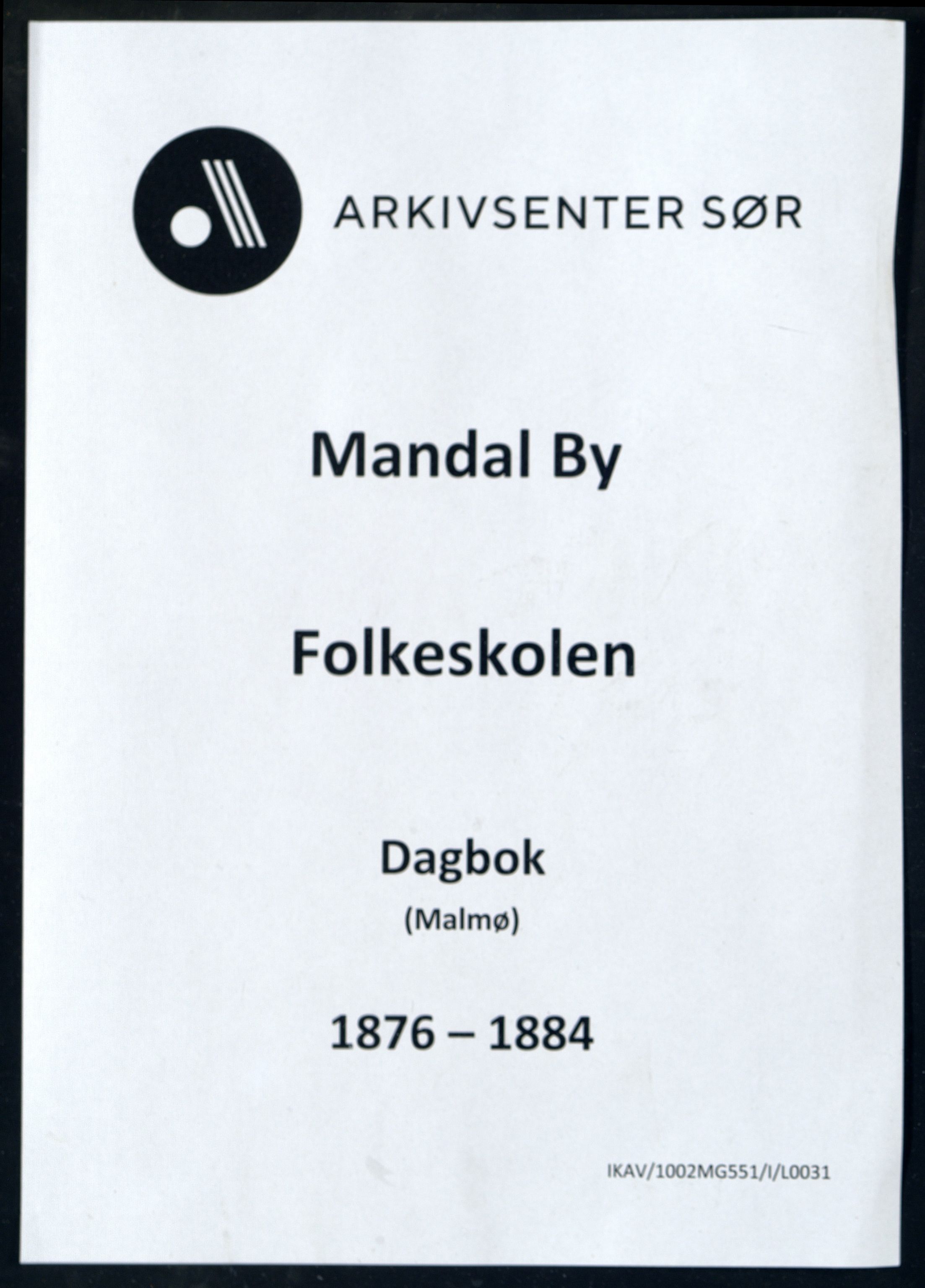 Mandal By - Mandal Allmueskole/Folkeskole/Skole, IKAV/1002MG551/I/L0031: Dagbok, 1876-1884