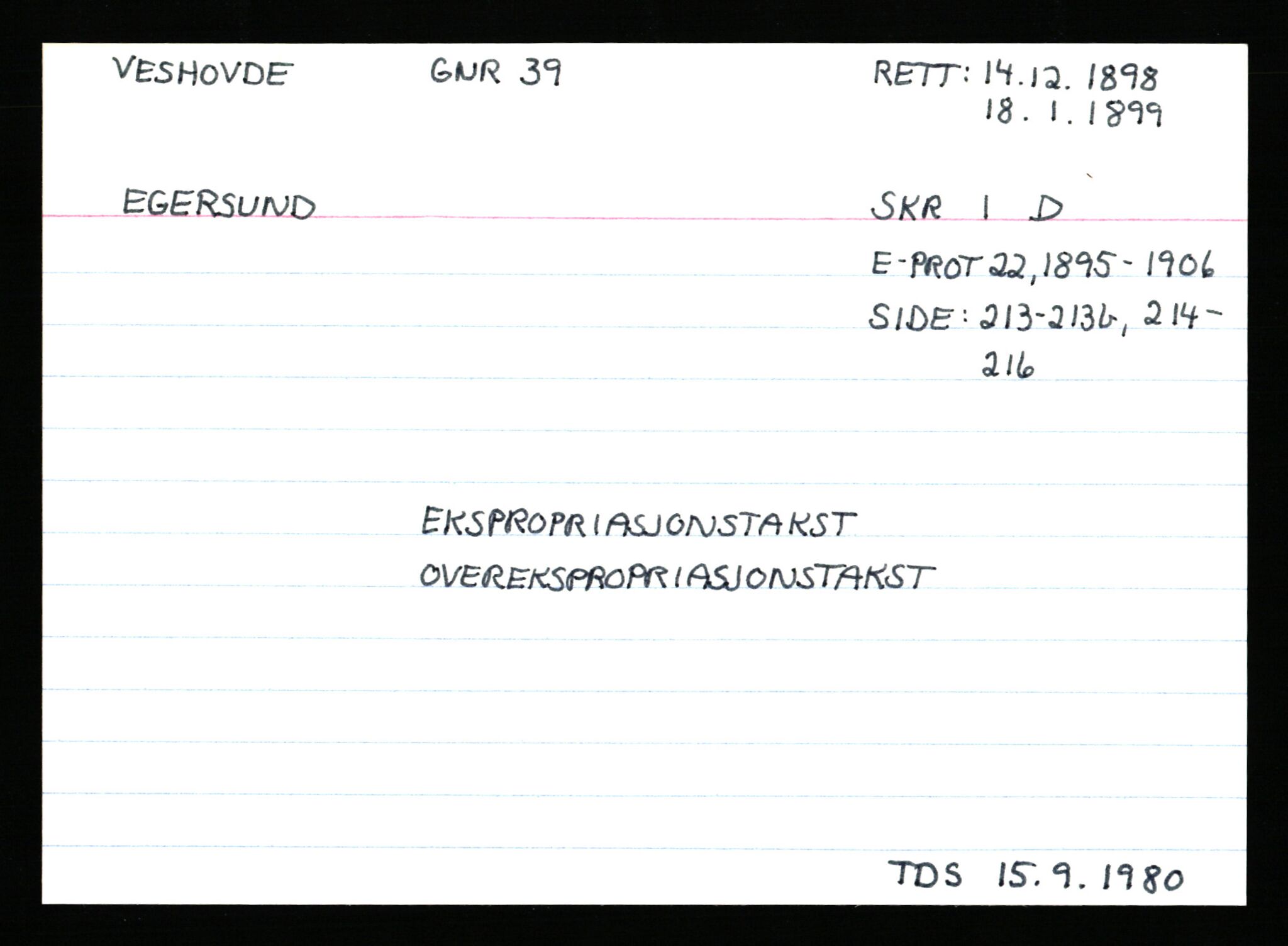 Statsarkivet i Stavanger, AV/SAST-A-101971/03/Y/Ym/L0066: Åstedskort sortert etter gårdsnavn: Veshovde - Vik, 1600-1950, s. 14