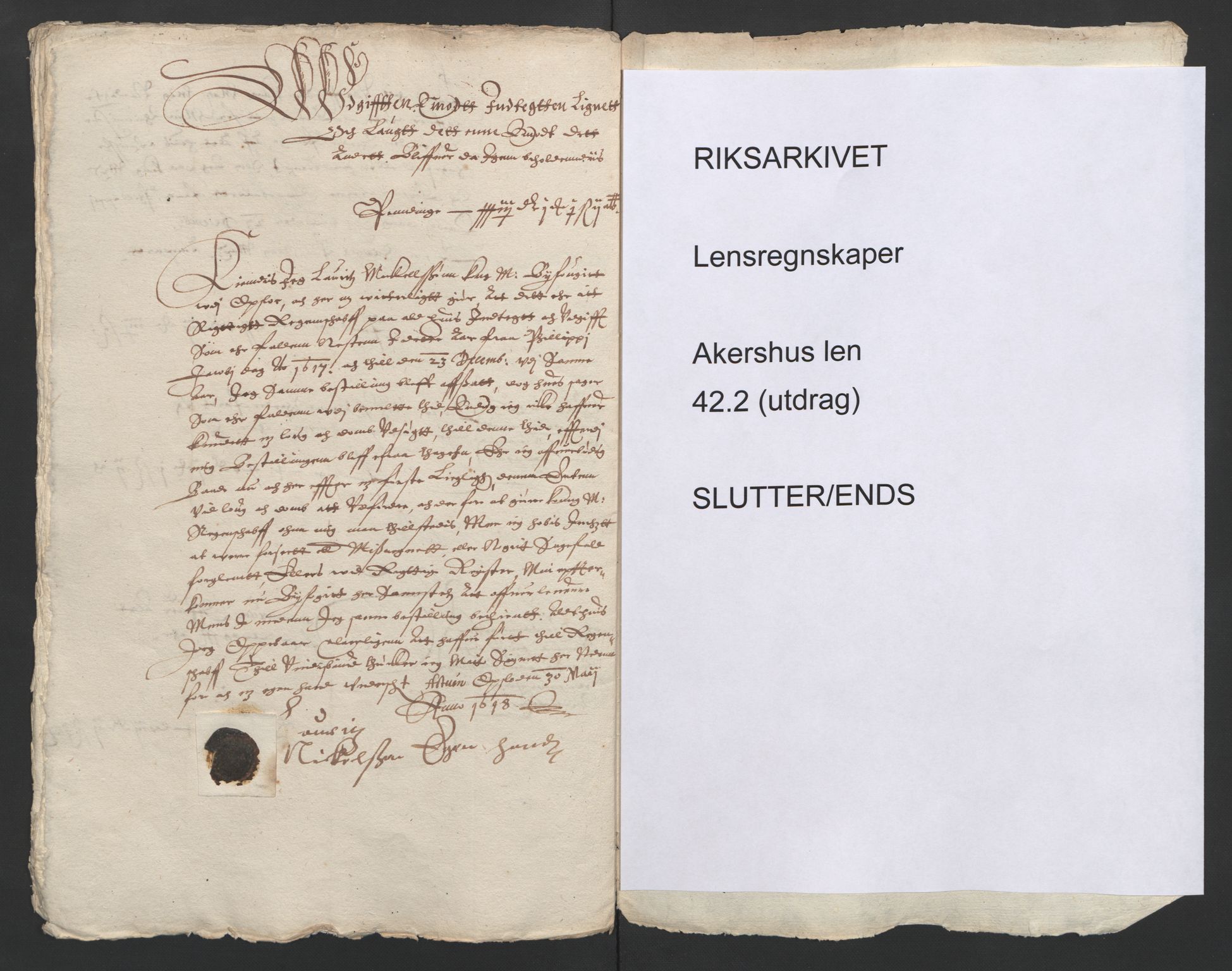 Rentekammeret inntil 1814, Reviderte regnskaper, Lensregnskaper, AV/RA-EA-5023/R/Rb/Rba/L0042: Akershus len, 1617-1618