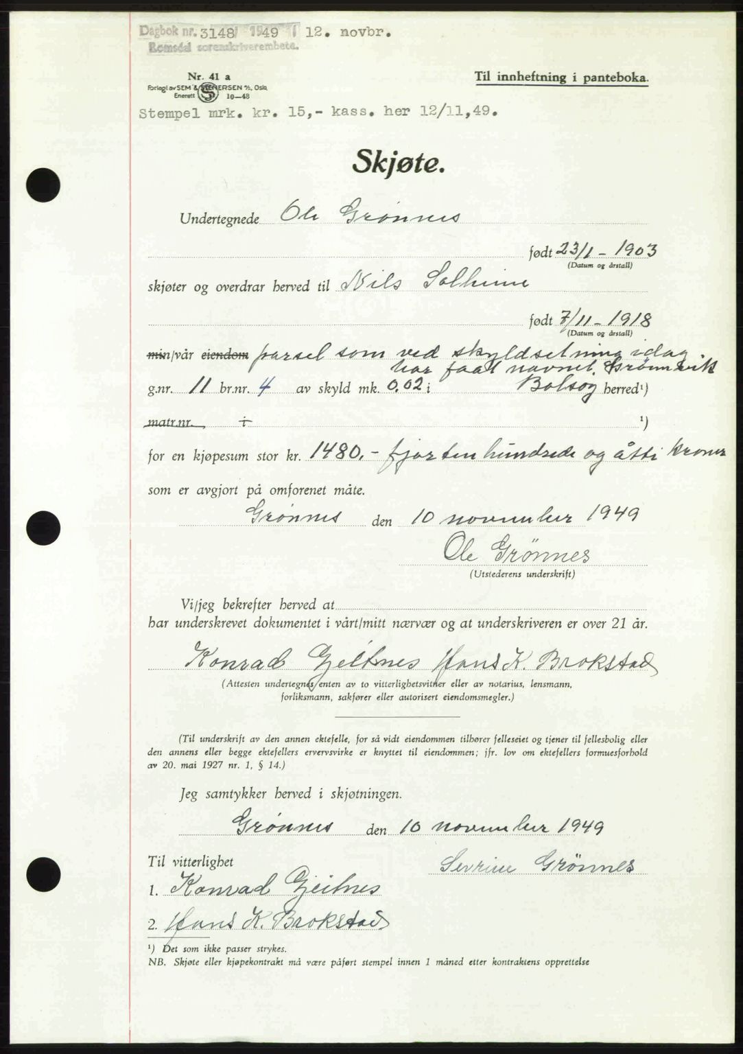 Romsdal sorenskriveri, SAT/A-4149/1/2/2C: Pantebok nr. A31, 1949-1949, Dagboknr: 3148/1949