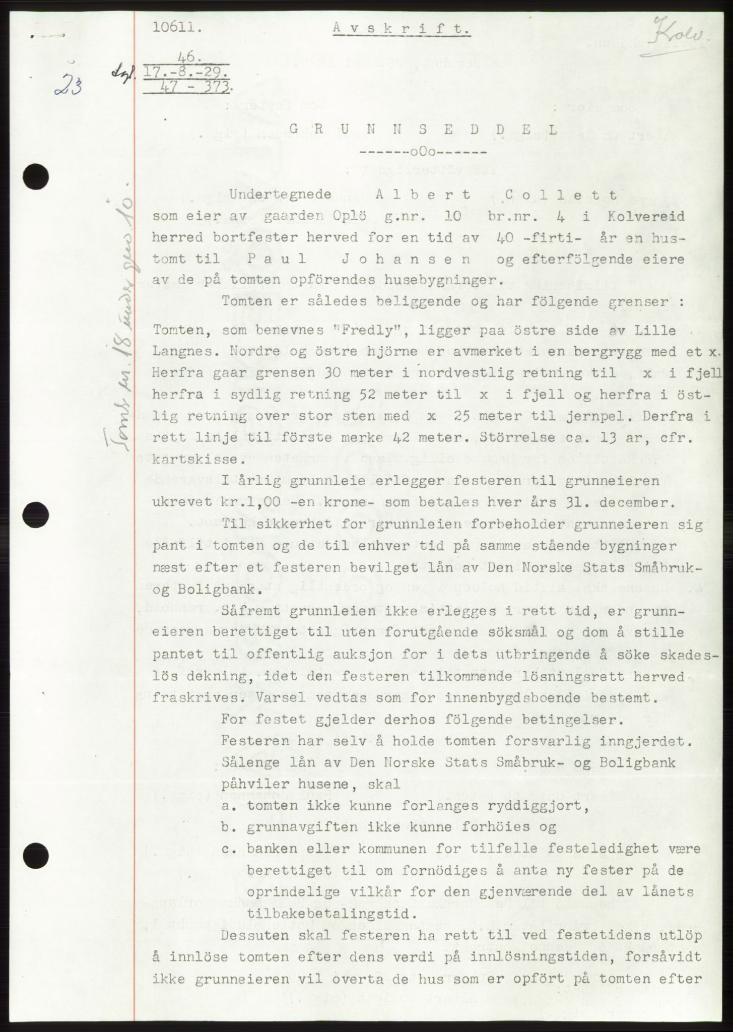 Namdal sorenskriveri, SAT/A-4133/1/2/2C: Pantebok nr. -, 1926-1930, Tingl.dato: 17.08.1929