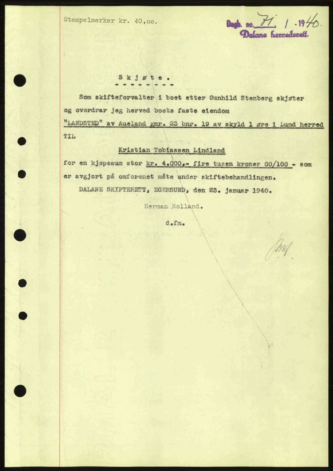 Dalane sorenskriveri, SAST/A-100309/02/G/Gb/L0044: Pantebok nr. A5, 1940-1941, Dagboknr: 71/1940