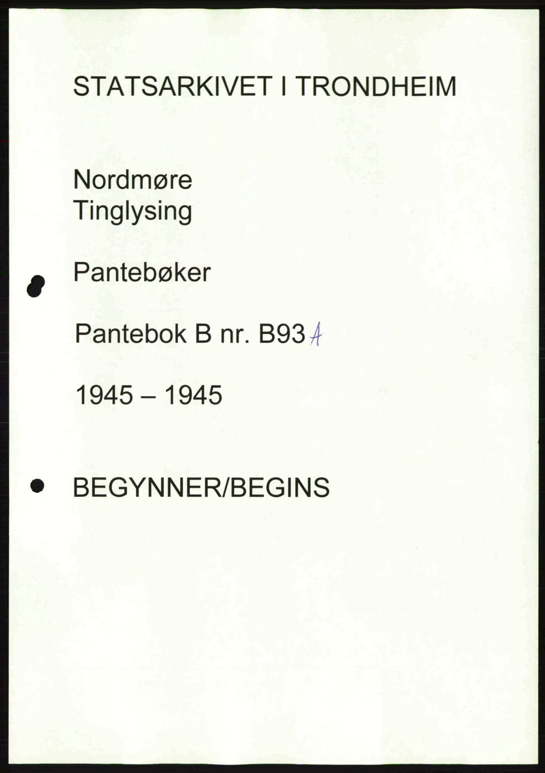 Nordmøre sorenskriveri, AV/SAT-A-4132/1/2/2Ca: Pantebok nr. B93a, 1945-1945