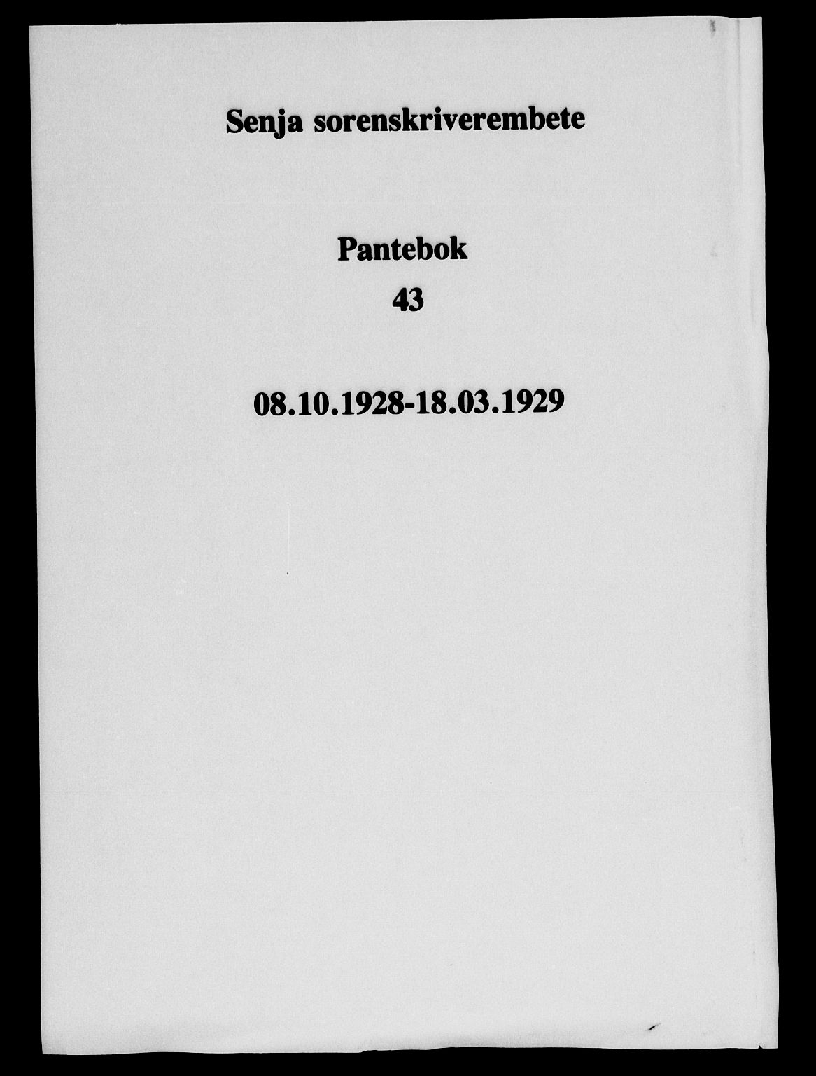 Senja sorenskriveri 1855-, SATØ/S-0048/1/H/Hd/L0043: Pantebok nr. 43, 1928-1929
