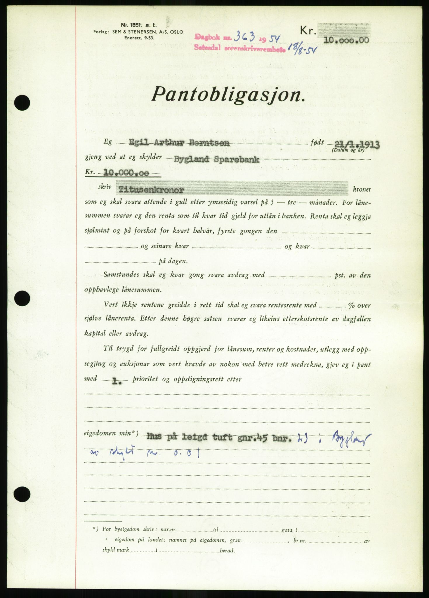 Setesdal sorenskriveri, SAK/1221-0011/G/Gb/L0052: Pantebok nr. B 40, 1954-1955, Dagboknr: 363/1954