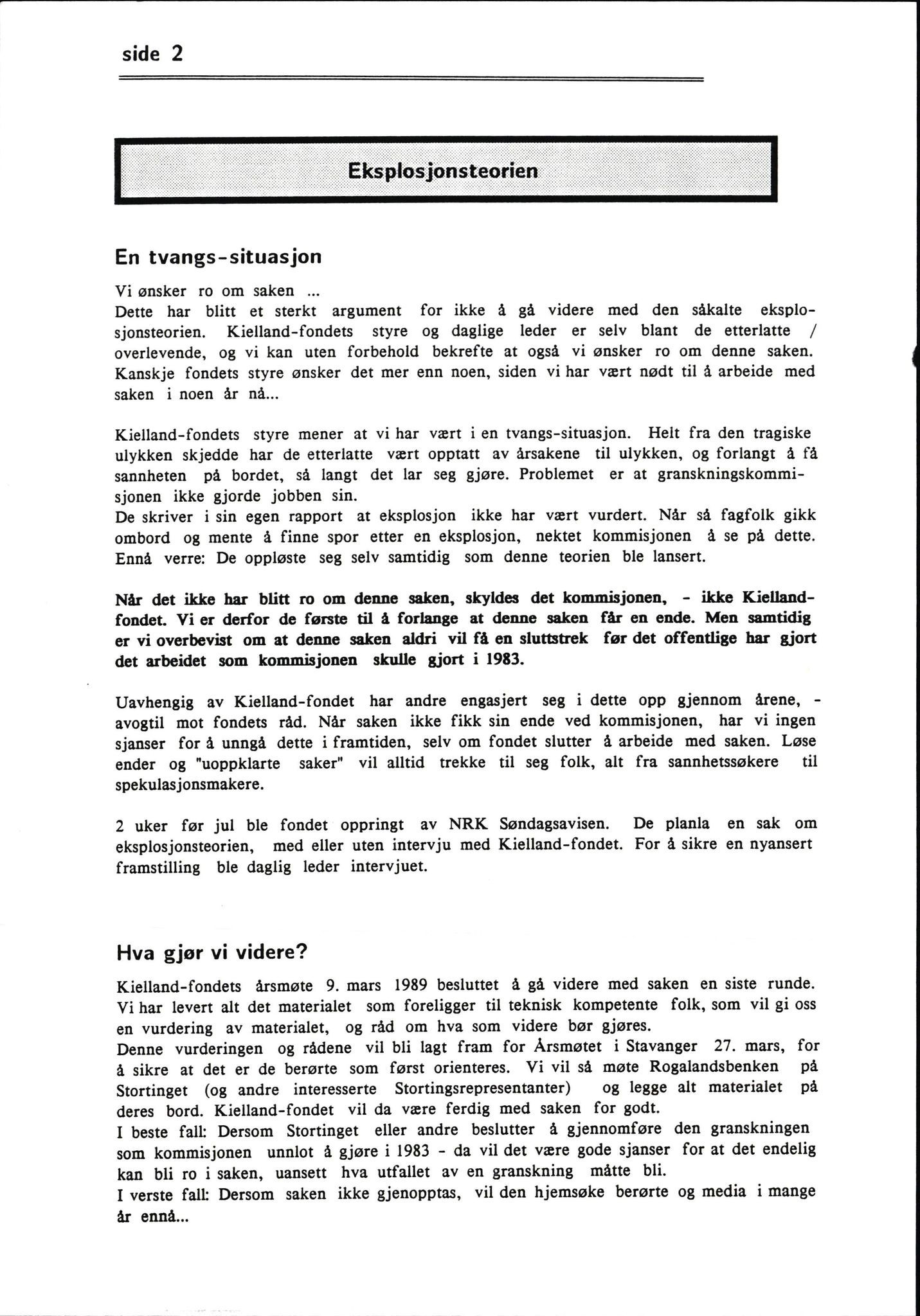 Pa 1660 - Kielland- fondet, AV/SAST-A-102242/X/Xa/L0001: Rapport til overlevende og etterlatte/ Kielland Bulletin, 1980-1998