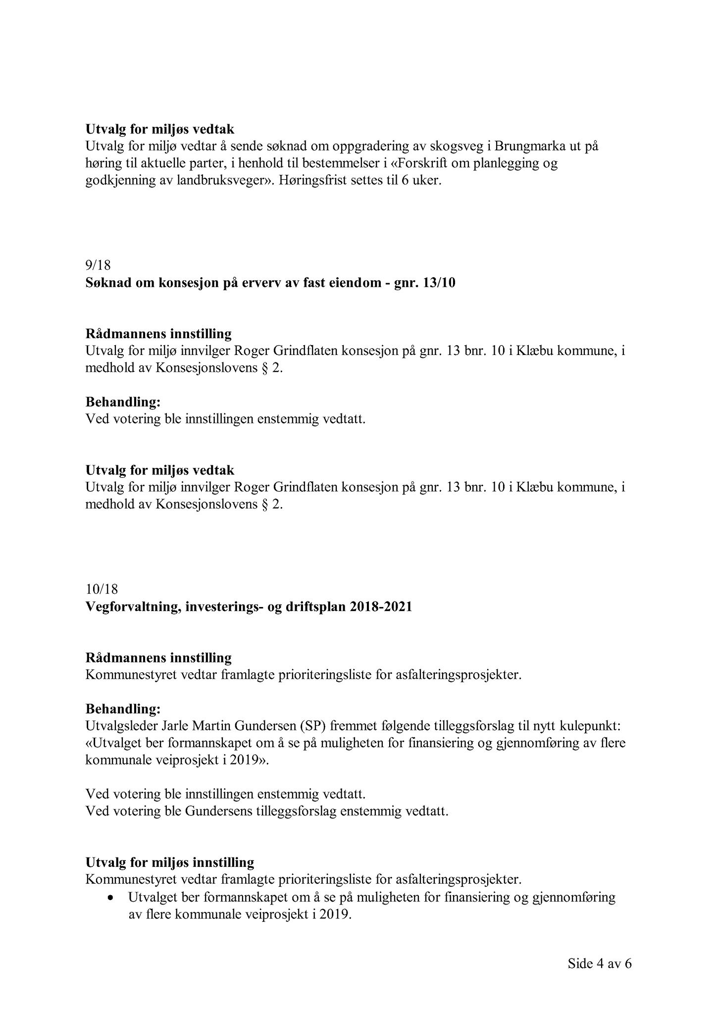 Klæbu Kommune, TRKO/KK/06-UM/L005: Utvalg for miljø - Møtedokumenter 2018, 2018, s. 339