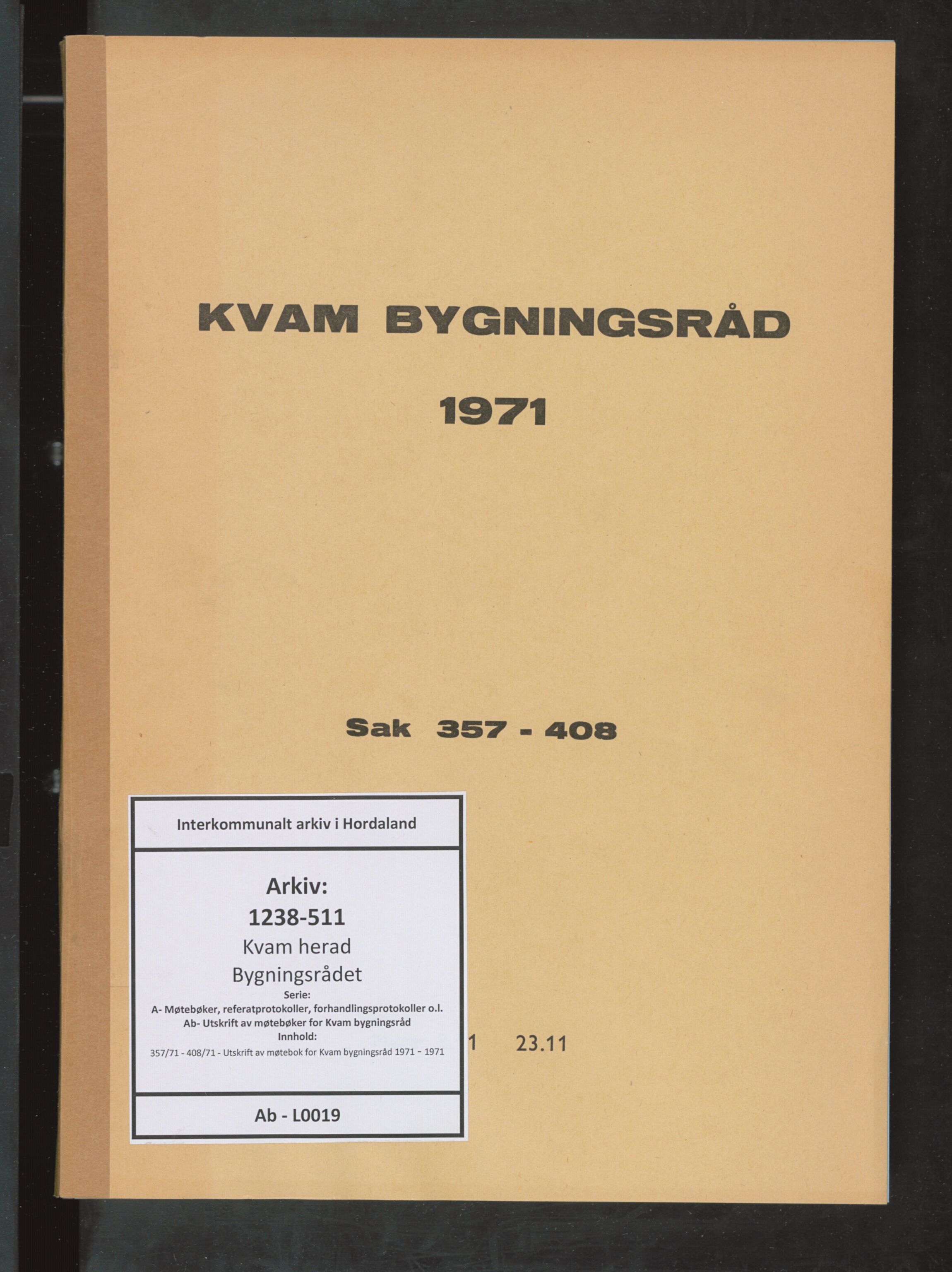 Kvam herad. Bygningsrådet, IKAH/1238-511/A/Ab/L0019: Utskrift av møtebok for Kvam bygningsråd, 1971