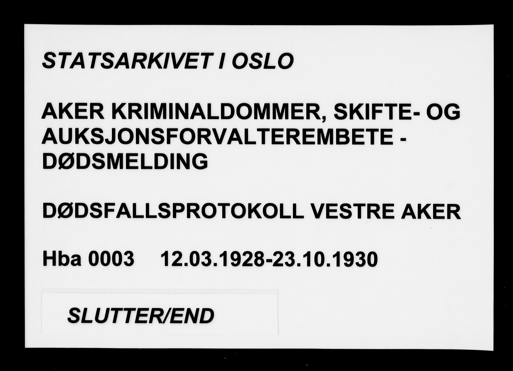 Aker kriminaldommer, skifte- og auksjonsforvalterembete, AV/SAO-A-10452/H/Hb/Hba/Hbab/L0003: Dødsfallsprotokoll for Vestre Aker, 1928-1930