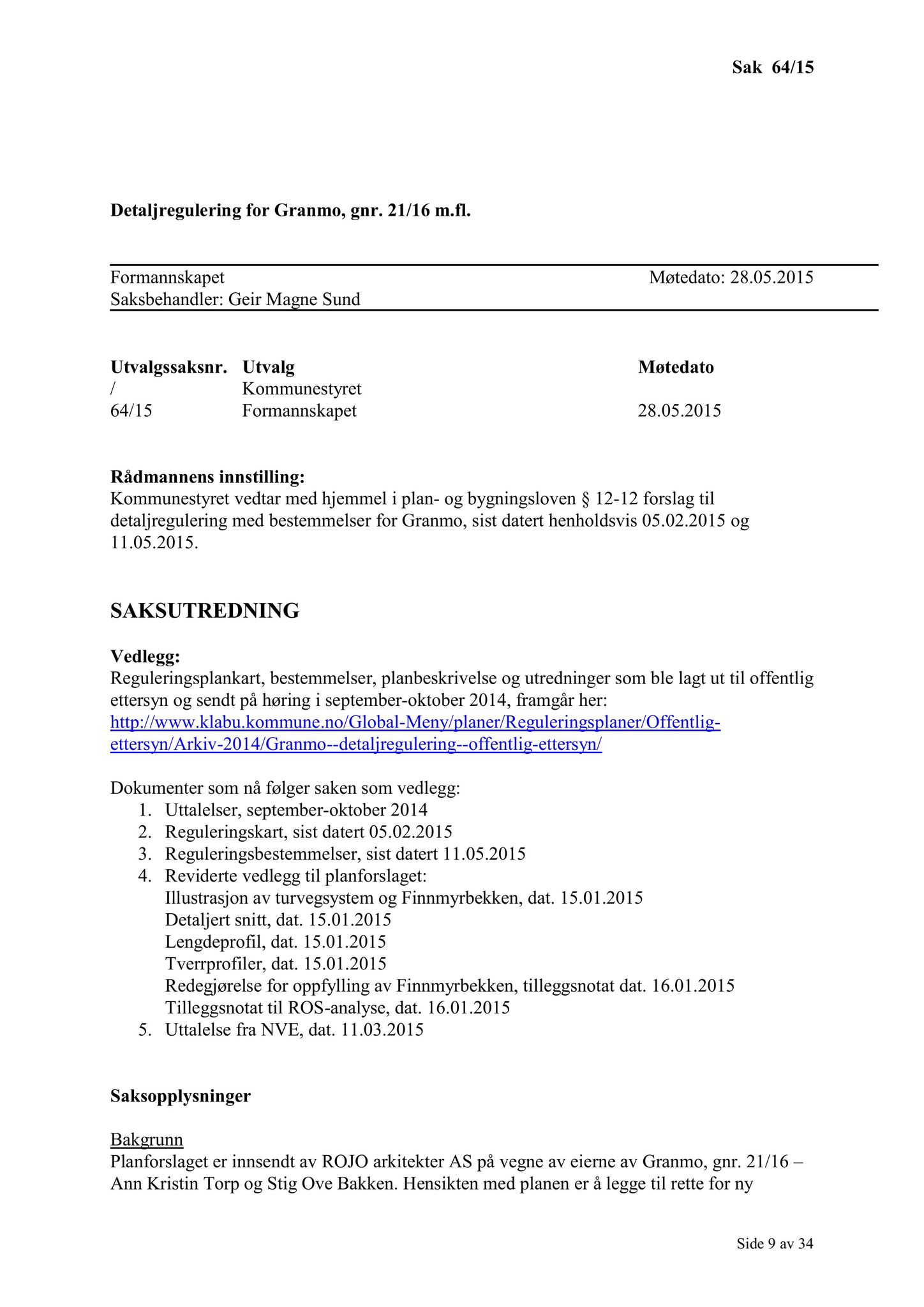 Klæbu Kommune, TRKO/KK/02-FS/L008: Formannsskapet - Møtedokumenter, 2015, s. 1775