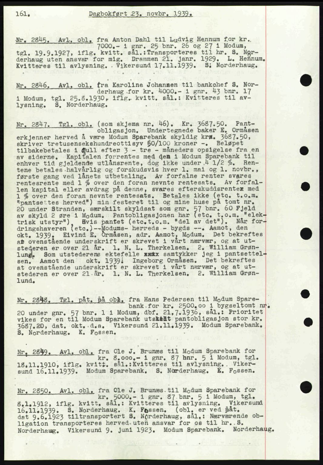 Eiker, Modum og Sigdal sorenskriveri, SAKO/A-123/G/Ga/Gab/L0041: Pantebok nr. A11, 1939-1940, Dagboknr: 2845/1939