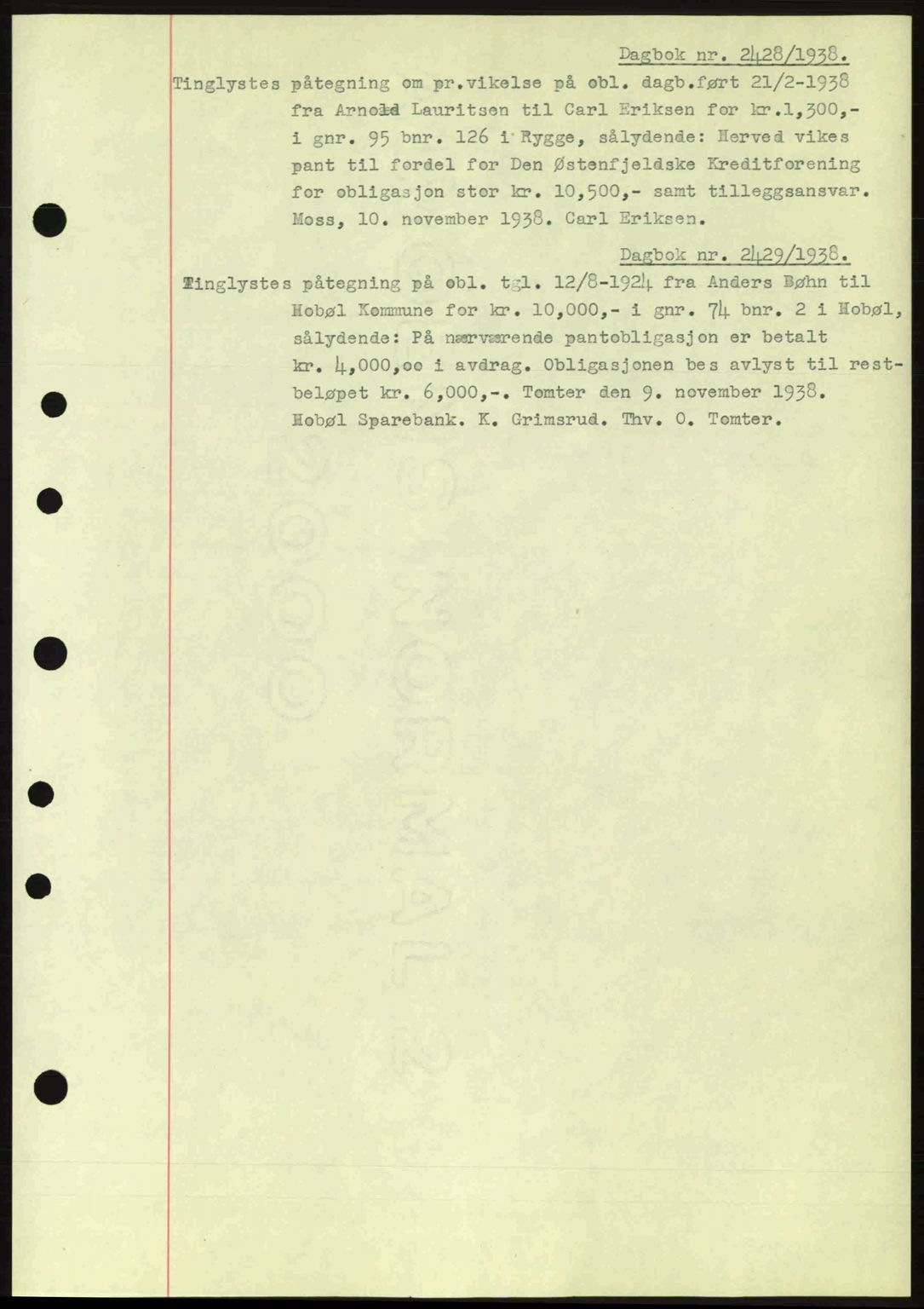 Moss sorenskriveri, SAO/A-10168: Pantebok nr. B6, 1938-1938, Dagboknr: 2428/1938