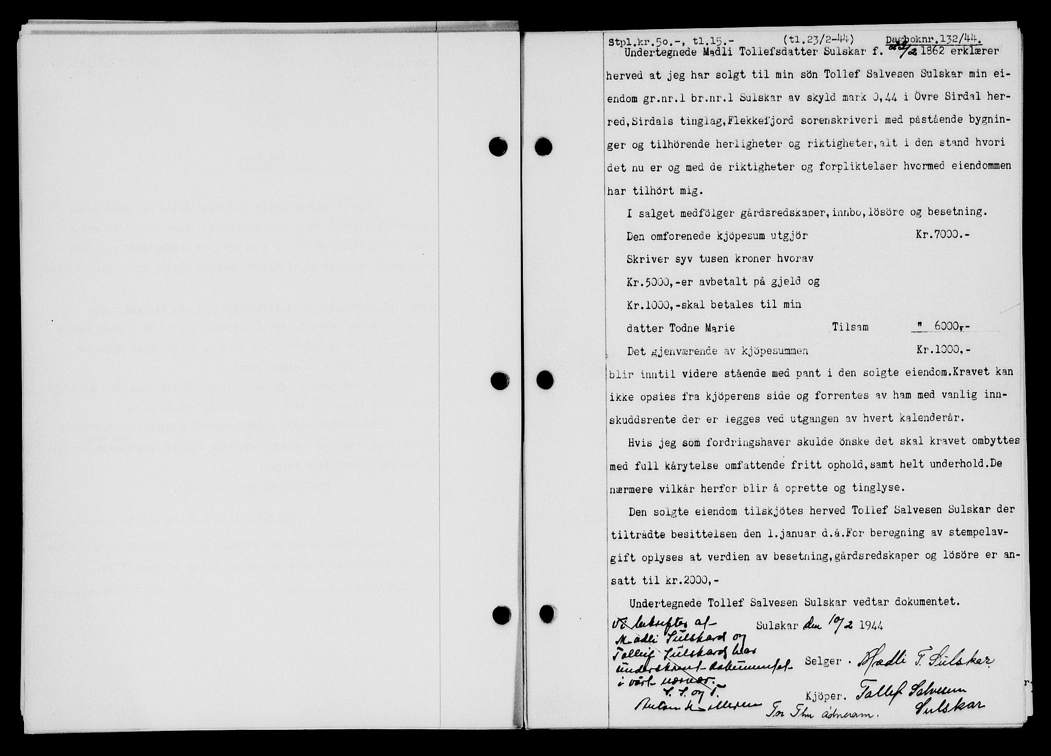 Flekkefjord sorenskriveri, SAK/1221-0001/G/Gb/Gba/L0059: Pantebok nr. A-7, 1944-1945, Dagboknr: 132/1944