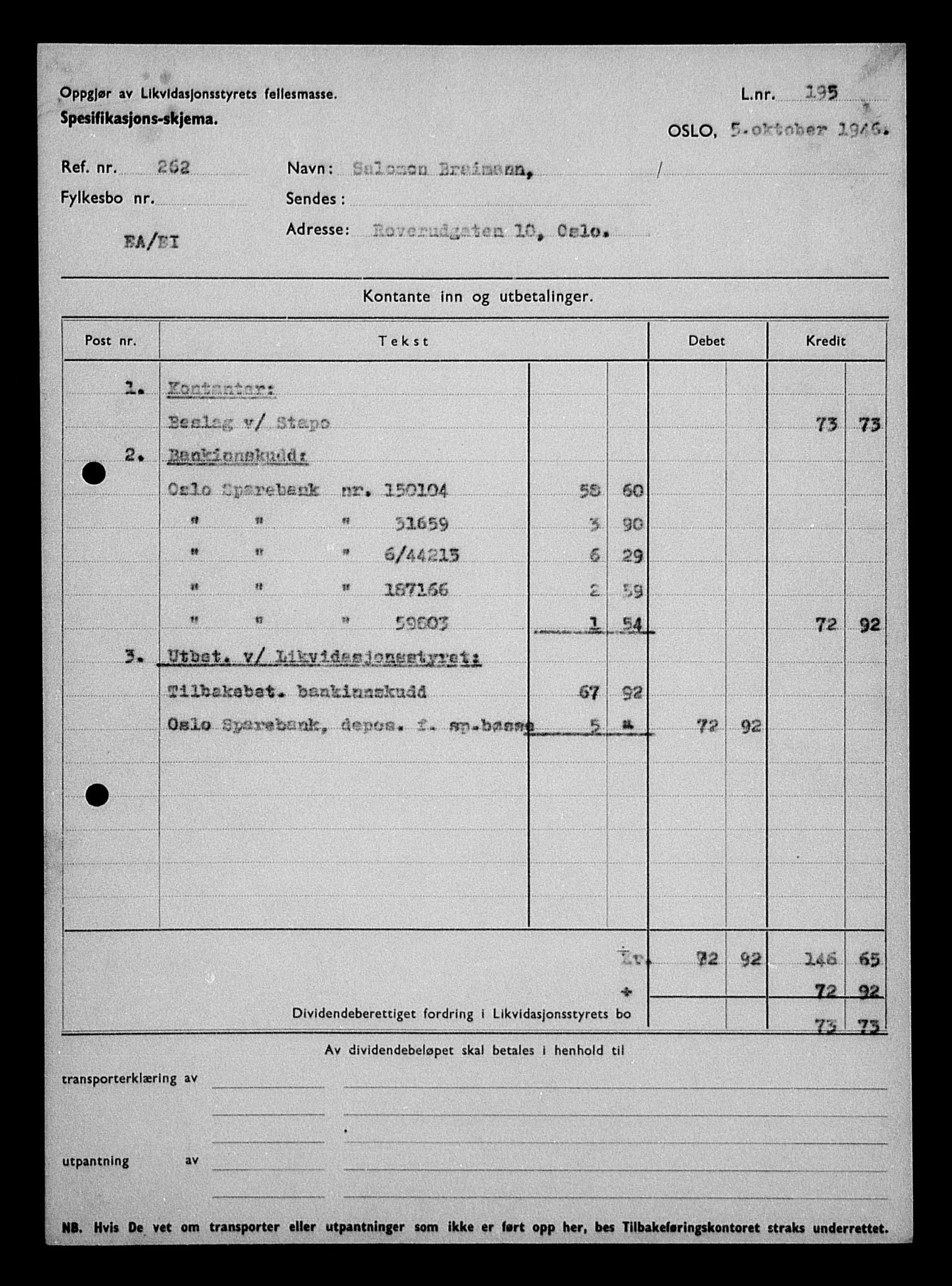 Justisdepartementet, Tilbakeføringskontoret for inndratte formuer, AV/RA-S-1564/H/Hc/Hcc/L0927: --, 1945-1947, s. 423