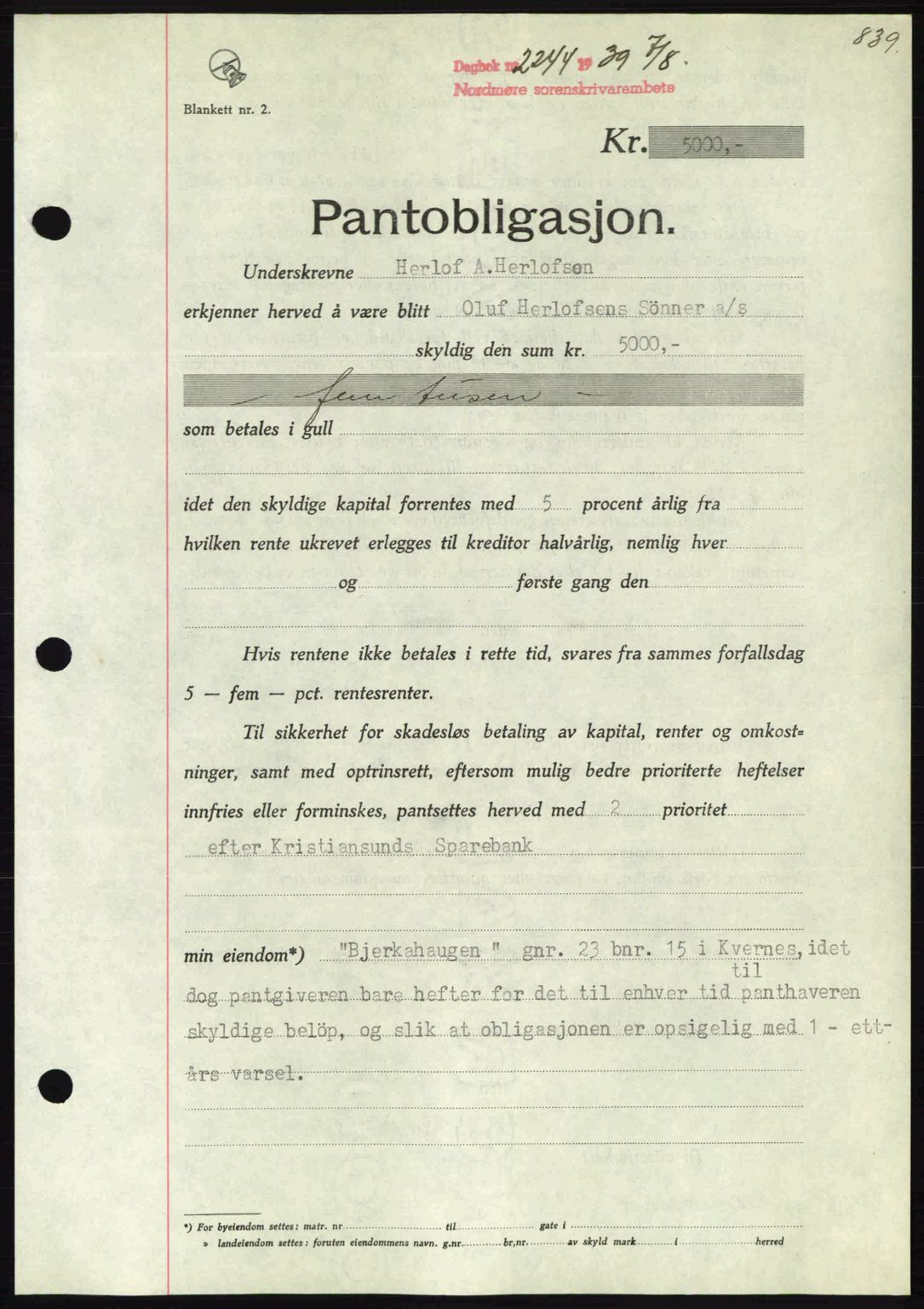 Nordmøre sorenskriveri, AV/SAT-A-4132/1/2/2Ca: Pantebok nr. B85, 1939-1939, Dagboknr: 2244/1939