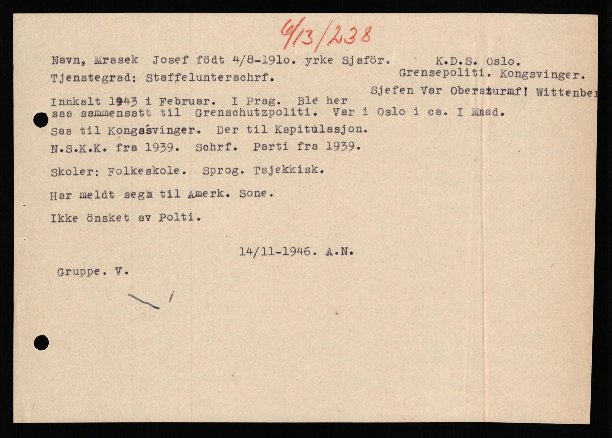 Forsvaret, Forsvarets overkommando II, AV/RA-RAFA-3915/D/Db/L0041: CI Questionaires.  Diverse nasjonaliteter., 1945-1946, s. 304