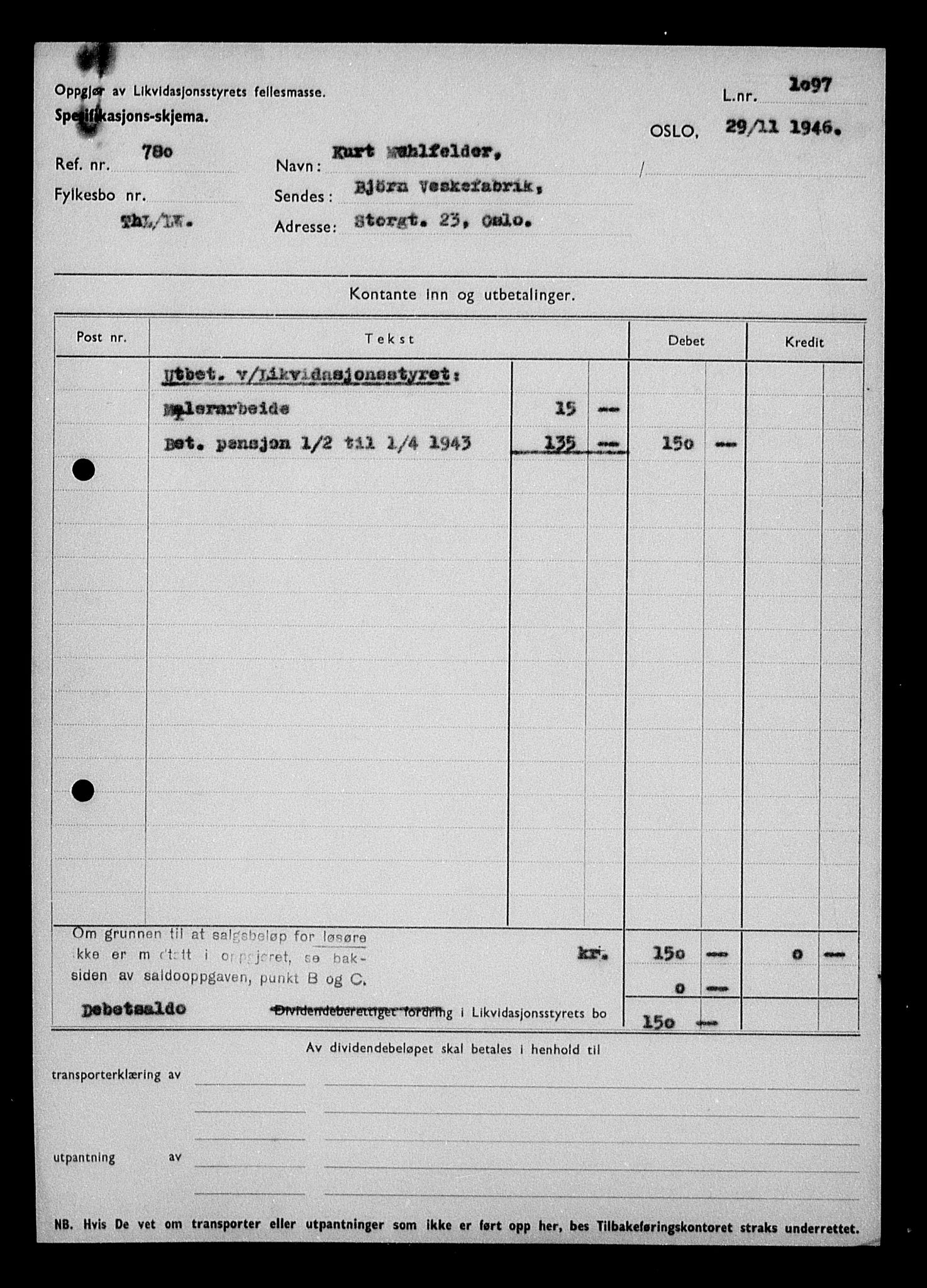 Justisdepartementet, Tilbakeføringskontoret for inndratte formuer, AV/RA-S-1564/H/Hc/Hcc/L0966: --, 1945-1947, s. 585