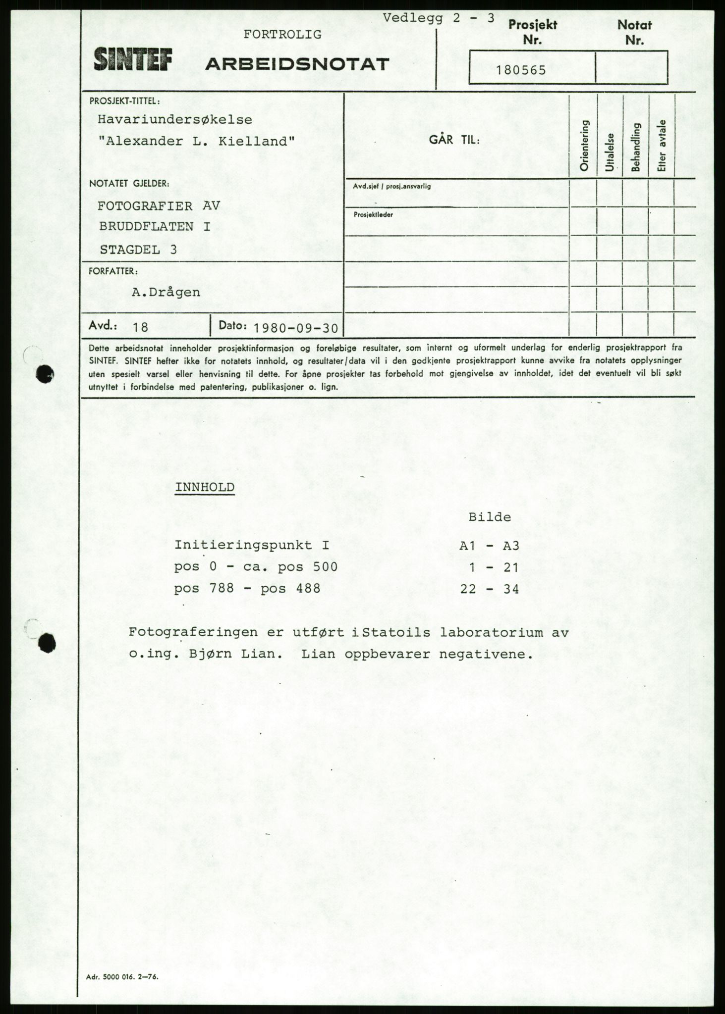 Justisdepartementet, Granskningskommisjonen ved Alexander Kielland-ulykken 27.3.1980, AV/RA-S-1165/D/L0023: Æ Øvrige Pentagone-rigger (Doku.liste + Æ1-Æ2, Æ4 av 4  - Æ3 mangler)/ ALK - SINTEF-undersøkelse av bruddflater og materialer (STF01 F80008), 1980-1981, s. 84