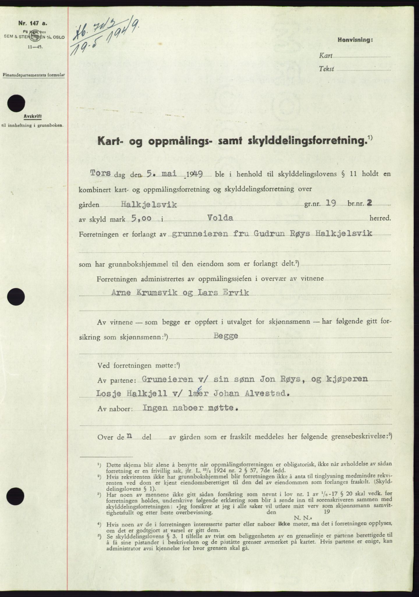Søre Sunnmøre sorenskriveri, SAT/A-4122/1/2/2C/L0084: Pantebok nr. 10A, 1949-1949, Dagboknr: 743/1949