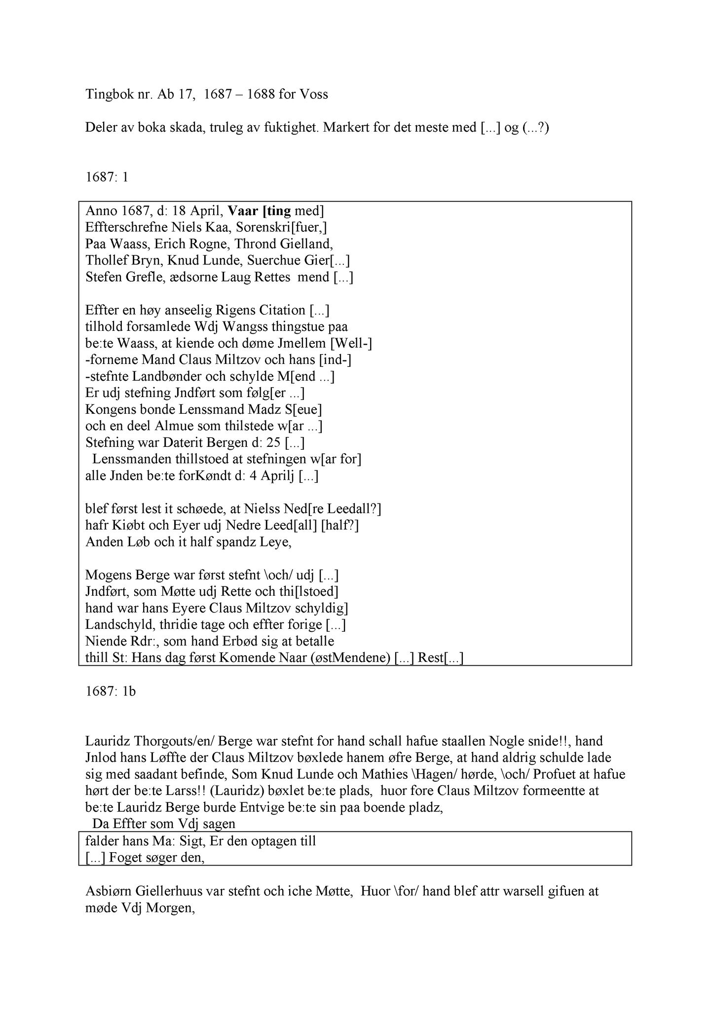 Samling av fulltekstavskrifter, SAB/FULLTEKST/A/12/0060: Hardanger og Voss sorenskriveri, tingbok nr. Ab 17 for Voss, 1687-1688