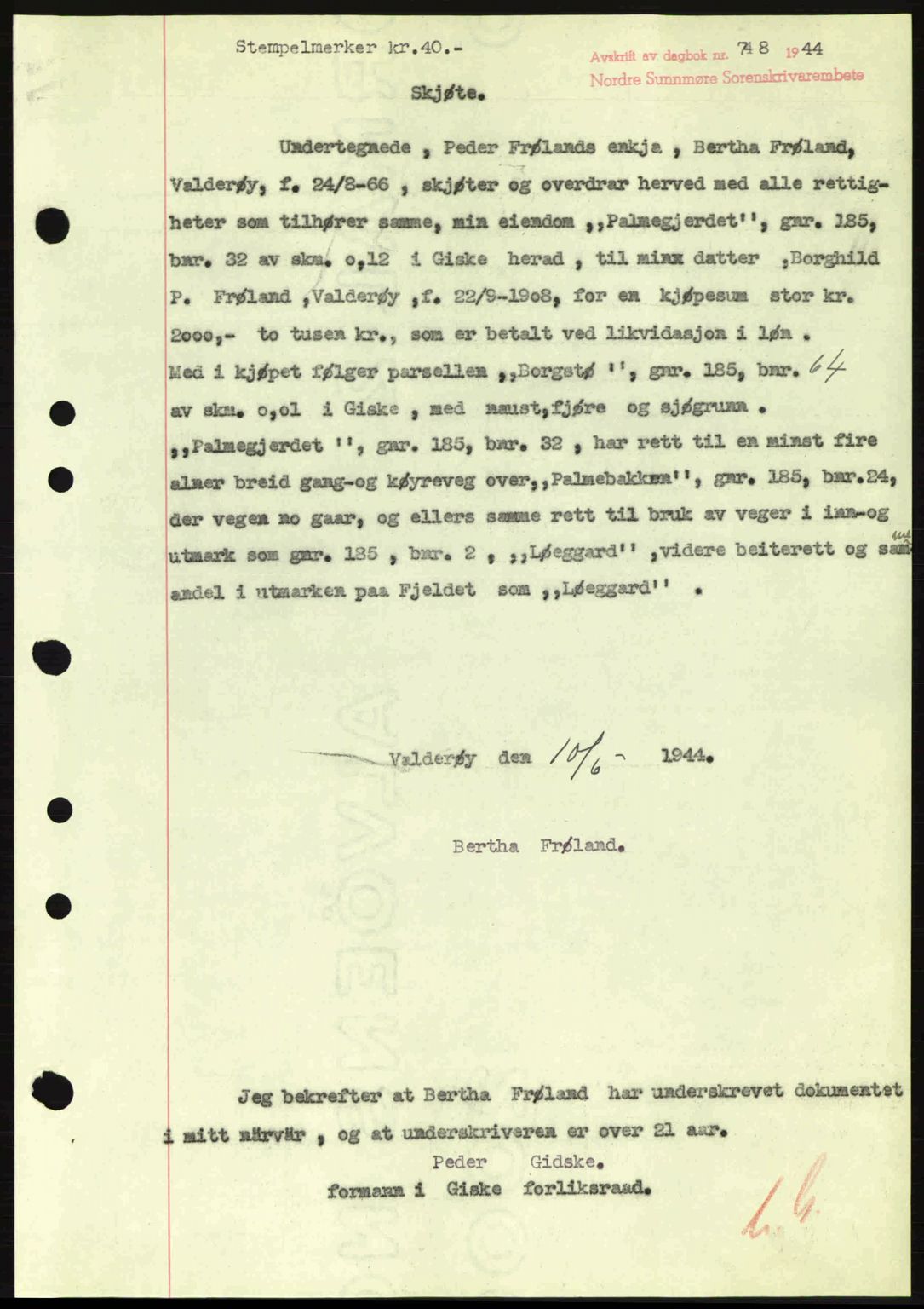 Nordre Sunnmøre sorenskriveri, SAT/A-0006/1/2/2C/2Ca: Pantebok nr. A18, 1944-1944, Dagboknr: 748/1944
