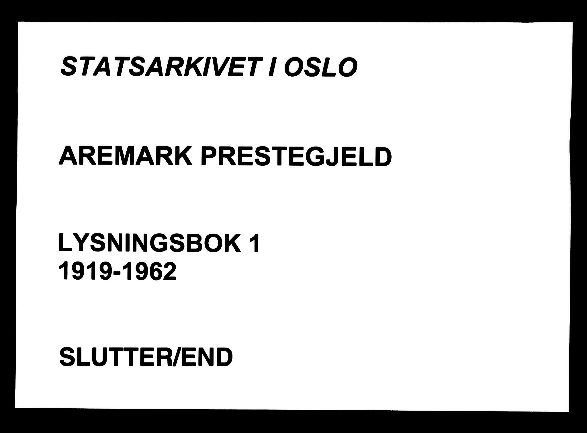 Aremark prestekontor Kirkebøker, SAO/A-10899/H/Ha/L0001: Lysningsprotokoll nr. 1, 1919-1962