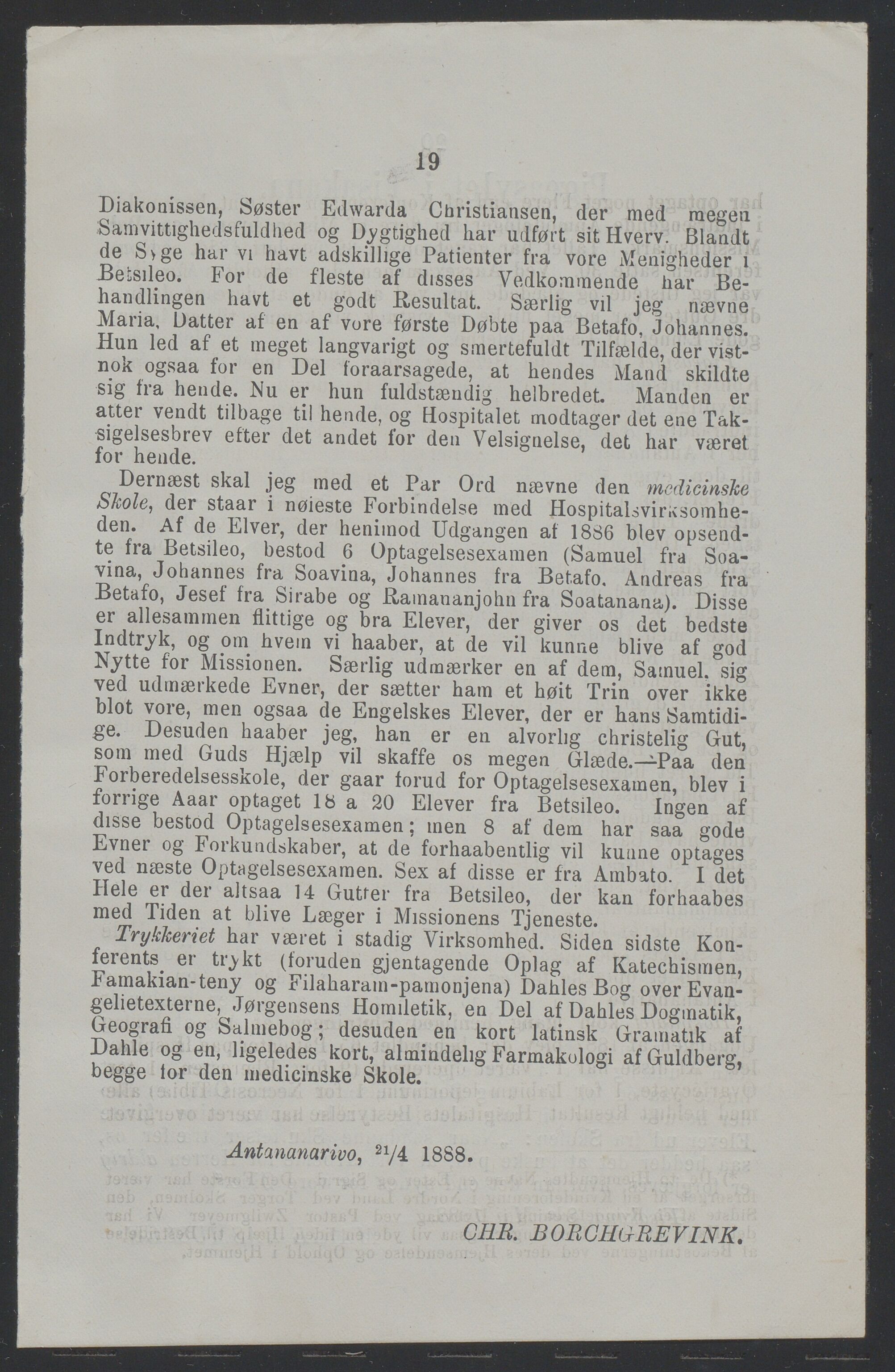 Det Norske Misjonsselskap - hovedadministrasjonen, VID/MA-A-1045/D/Da/Daa/L0037/0006: Konferansereferat og årsberetninger / Konferansereferat fra Madagaskar Innland., 1888, s. 19