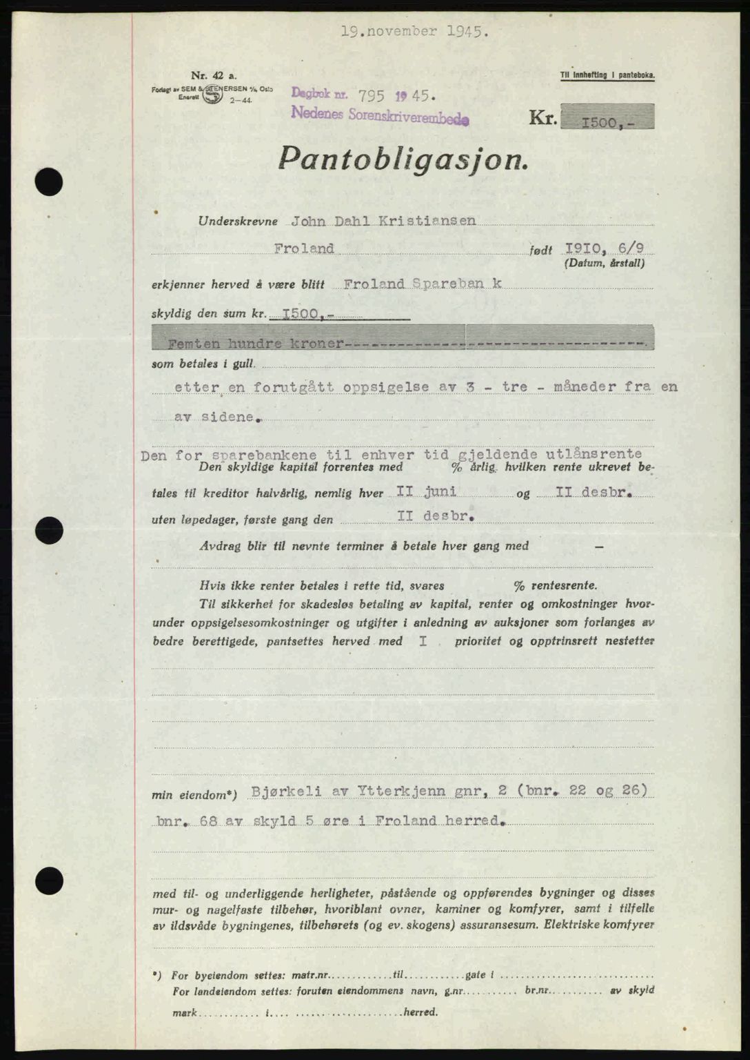 Nedenes sorenskriveri, AV/SAK-1221-0006/G/Gb/Gbb/L0003: Pantebok nr. B3a, 1945-1945, Dagboknr: 795/1945