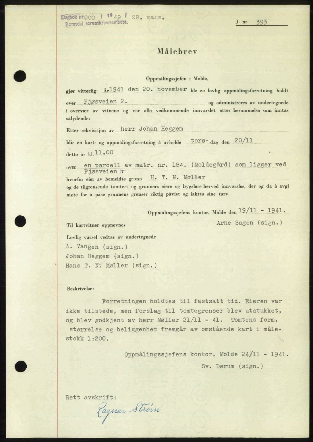 Romsdal sorenskriveri, SAT/A-4149/1/2/2C: Pantebok nr. A29, 1949-1949, Dagboknr: 900/1949