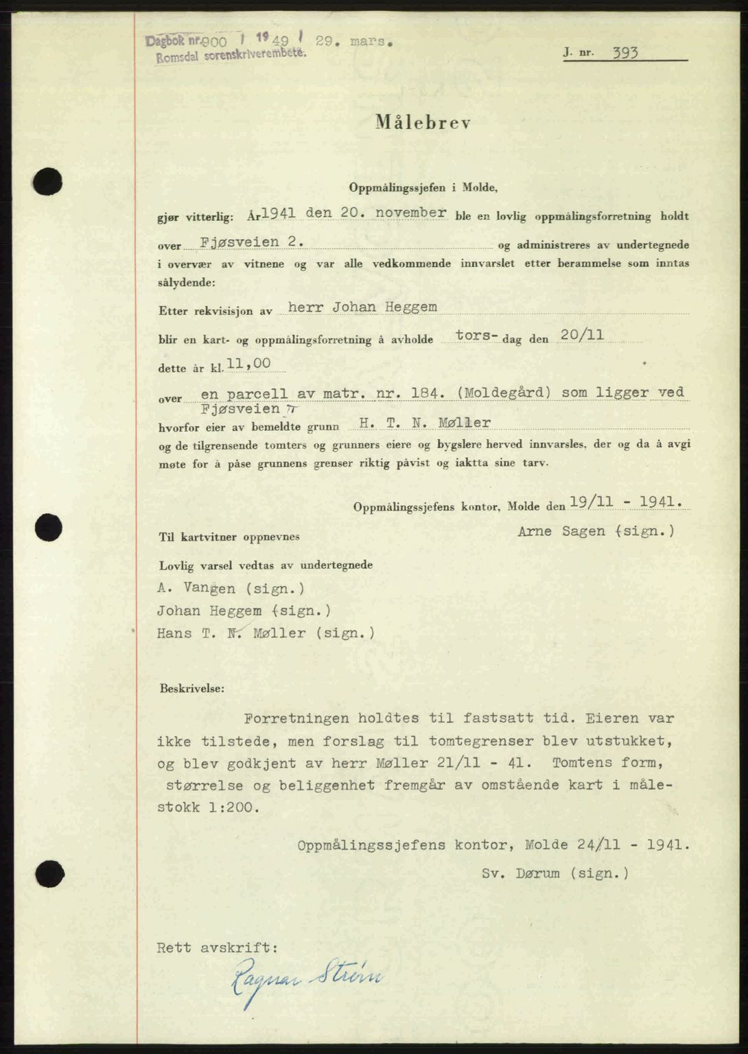 Romsdal sorenskriveri, AV/SAT-A-4149/1/2/2C: Pantebok nr. A29, 1949-1949, Dagboknr: 900/1949