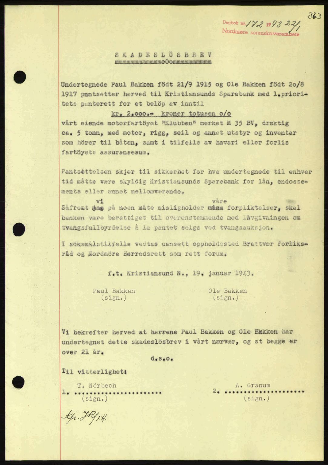 Nordmøre sorenskriveri, SAT/A-4132/1/2/2Ca: Pantebok nr. B90, 1942-1943, Dagboknr: 172/1943