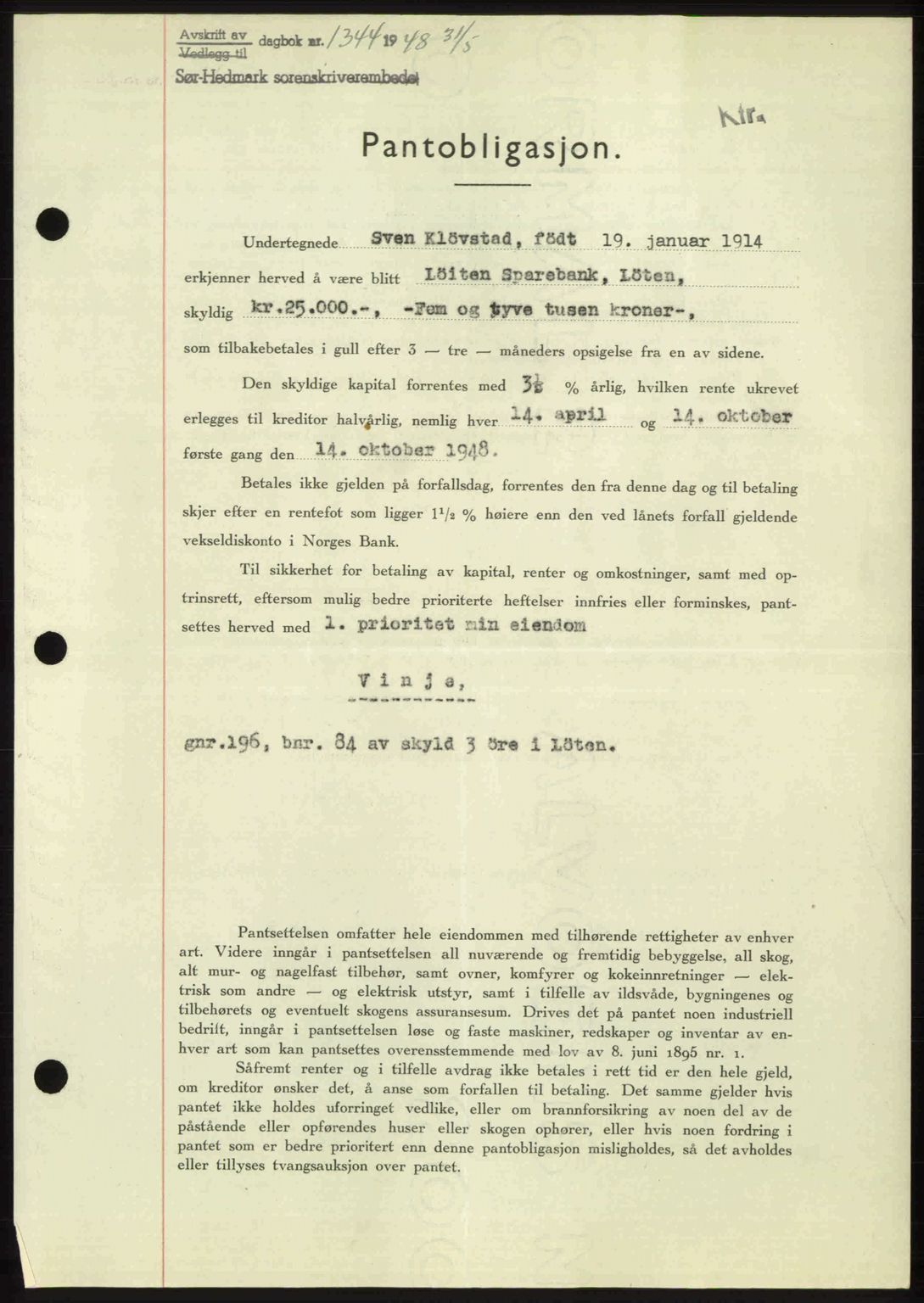 Sør-Hedmark sorenskriveri, AV/SAH-TING-014/H/Hb/Hbd/L0016: Pantebok nr. 16, 1948-1948, Dagboknr: 1344/1948